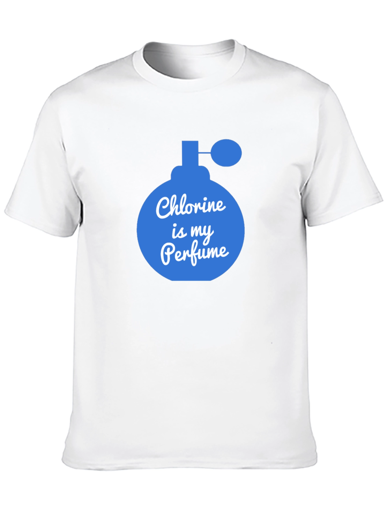 Chlorine is My Perfume T-Shirt Swimming Tee