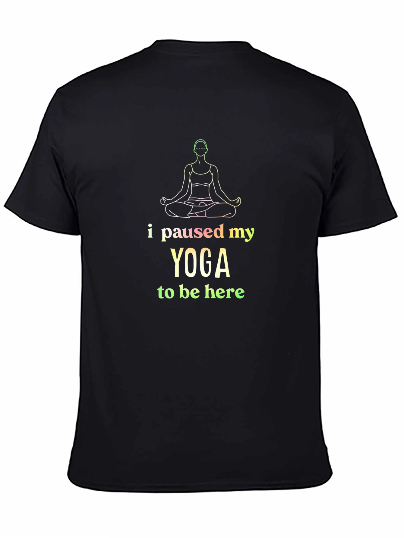 Yoga Paused Black T-Shirt Funny Meditation Tee