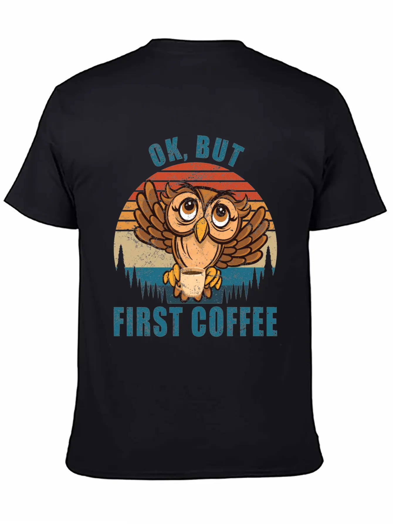 Ok But First Coffee Funny Timeless Short Sleeve Tee – Comfy And Minimalist Design