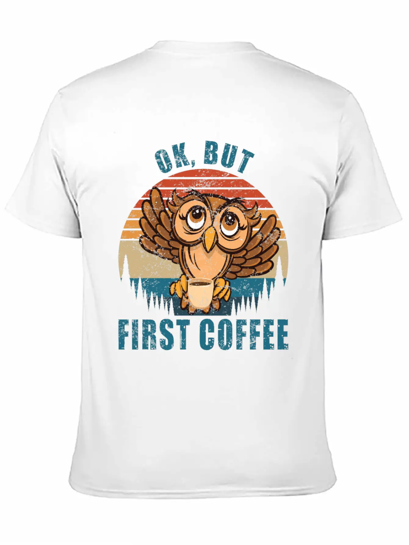 Ok But First Coffee Funny Timeless Short Sleeve Tee – Comfy And Minimalist Design