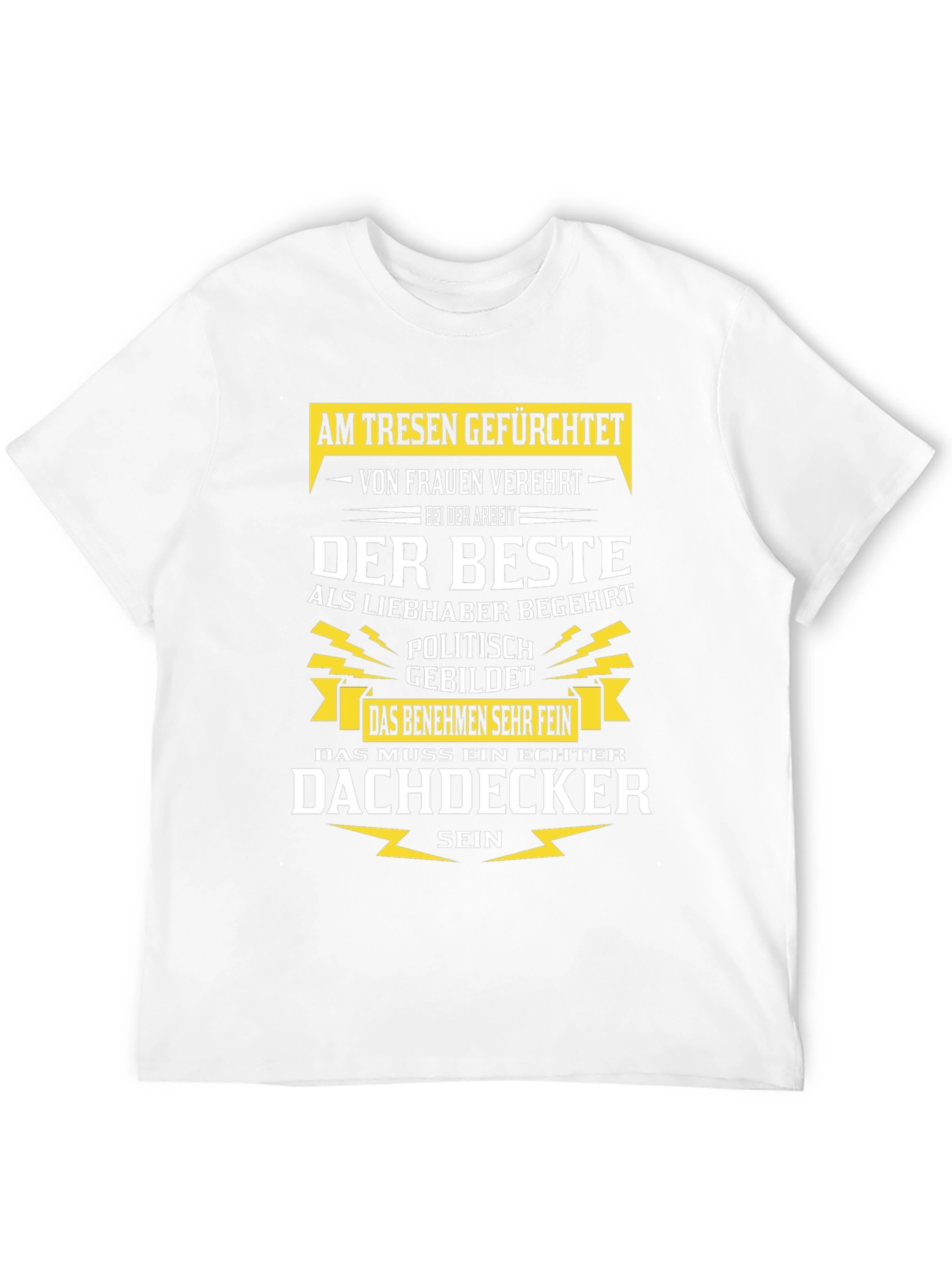 Humorous Roofer T-Shirt - Dachdecker