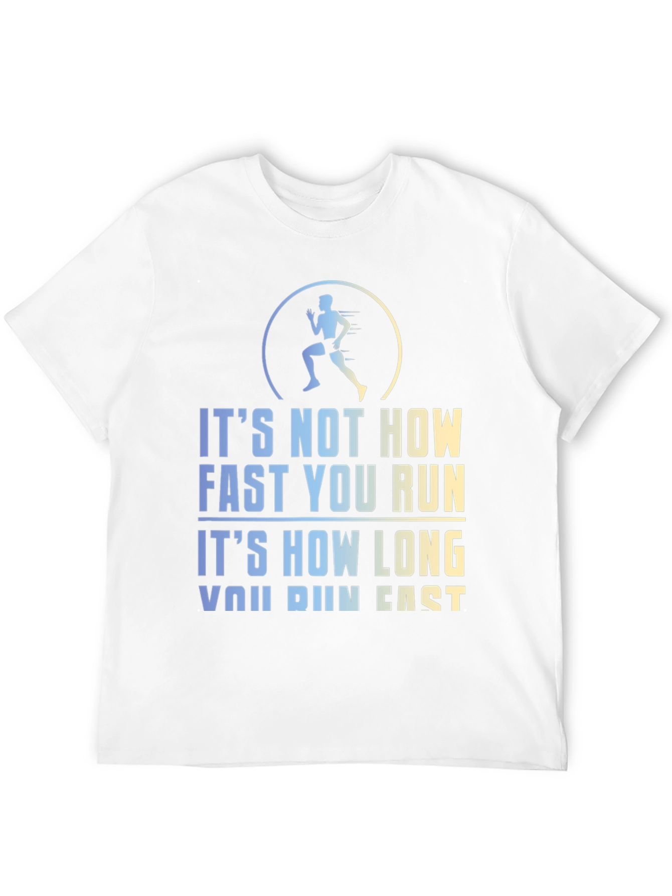 Runners Motivation Graphic Tee - Run Long Not Fast