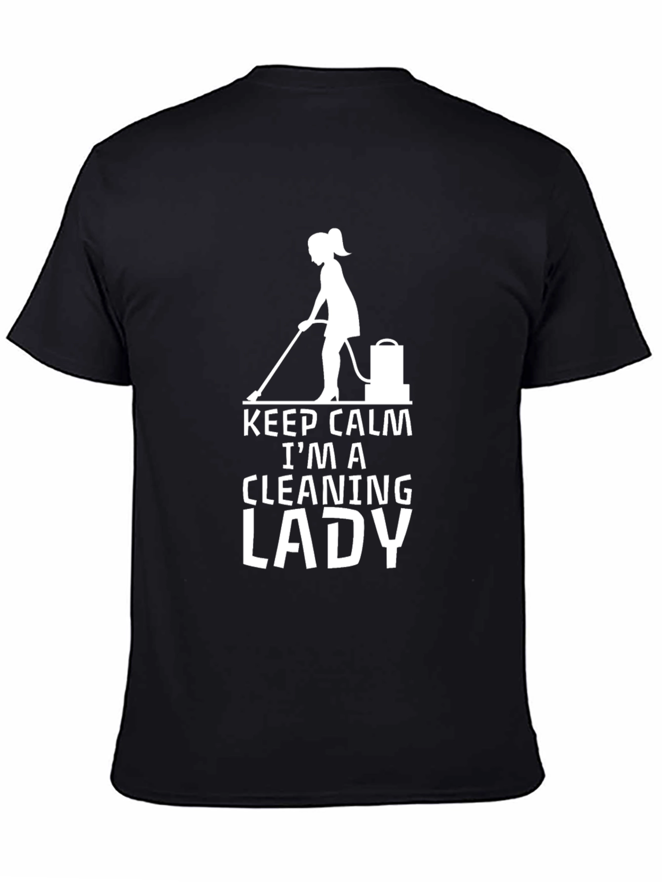 Keep Calm Cleaning Lady Graphic Tee - Black