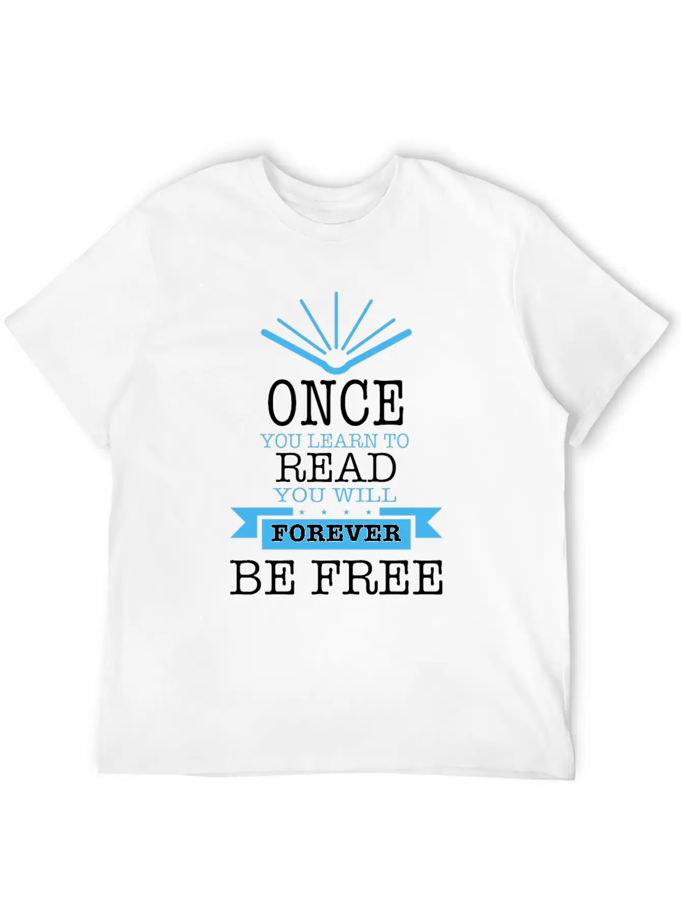 Once You Learn To Read Quote Timeless Short Sleeve Tee – Comfy And Minimalist Design