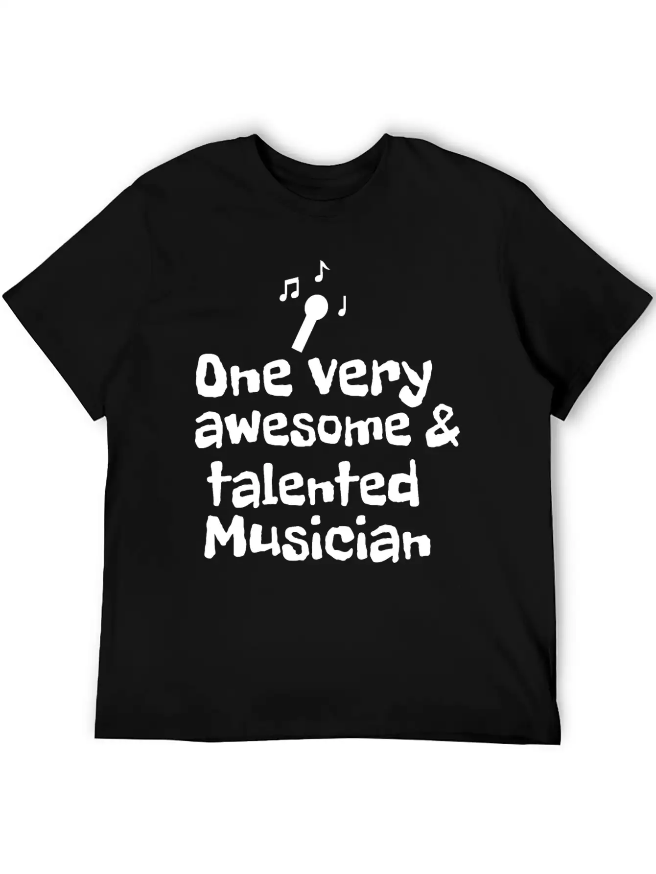 One Very Talented And Awesome Musician Essential Unisex Summer Tee – Soft Cotton Casual Fit