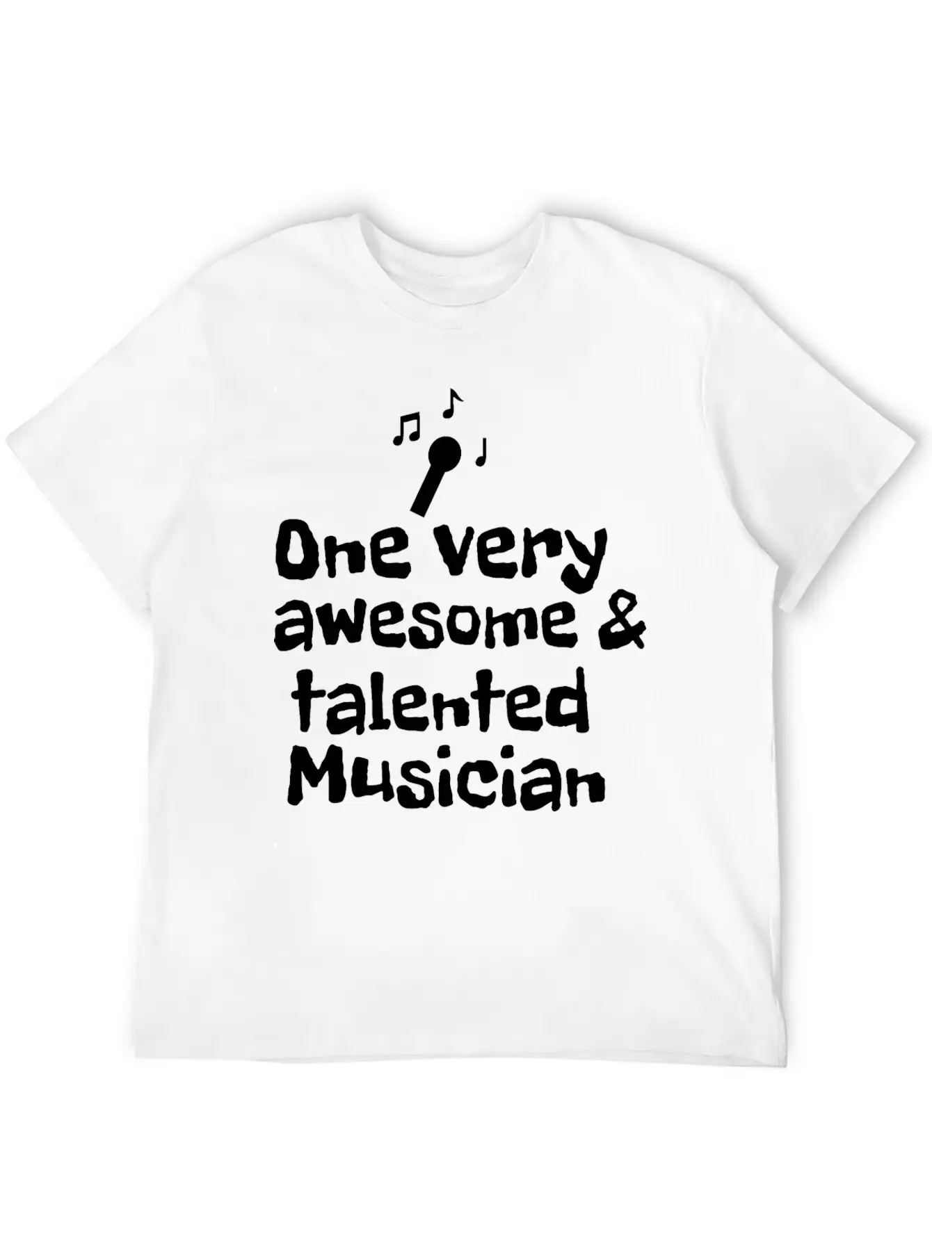 One Very Talented And Awesome Musician Essential Unisex Summer Tee – Soft Cotton Casual Fit