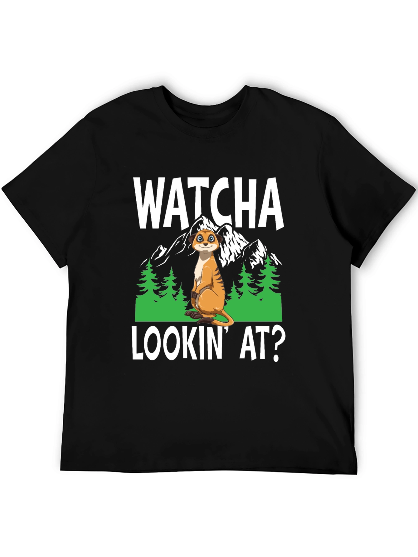 Watcha Lookin At? Meerkat Graphic Tee
