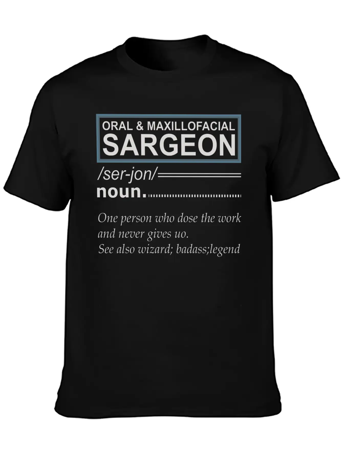 Oral And Maxillofacial Surgeon Noun Basic Graphic T-Shirt – Daily Comfort In Soft Cotton