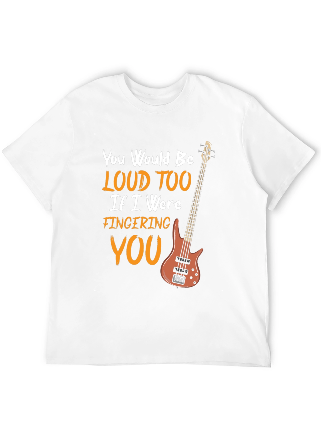 Loud Too Funny Bass Guitar Musician Black T-Shirt