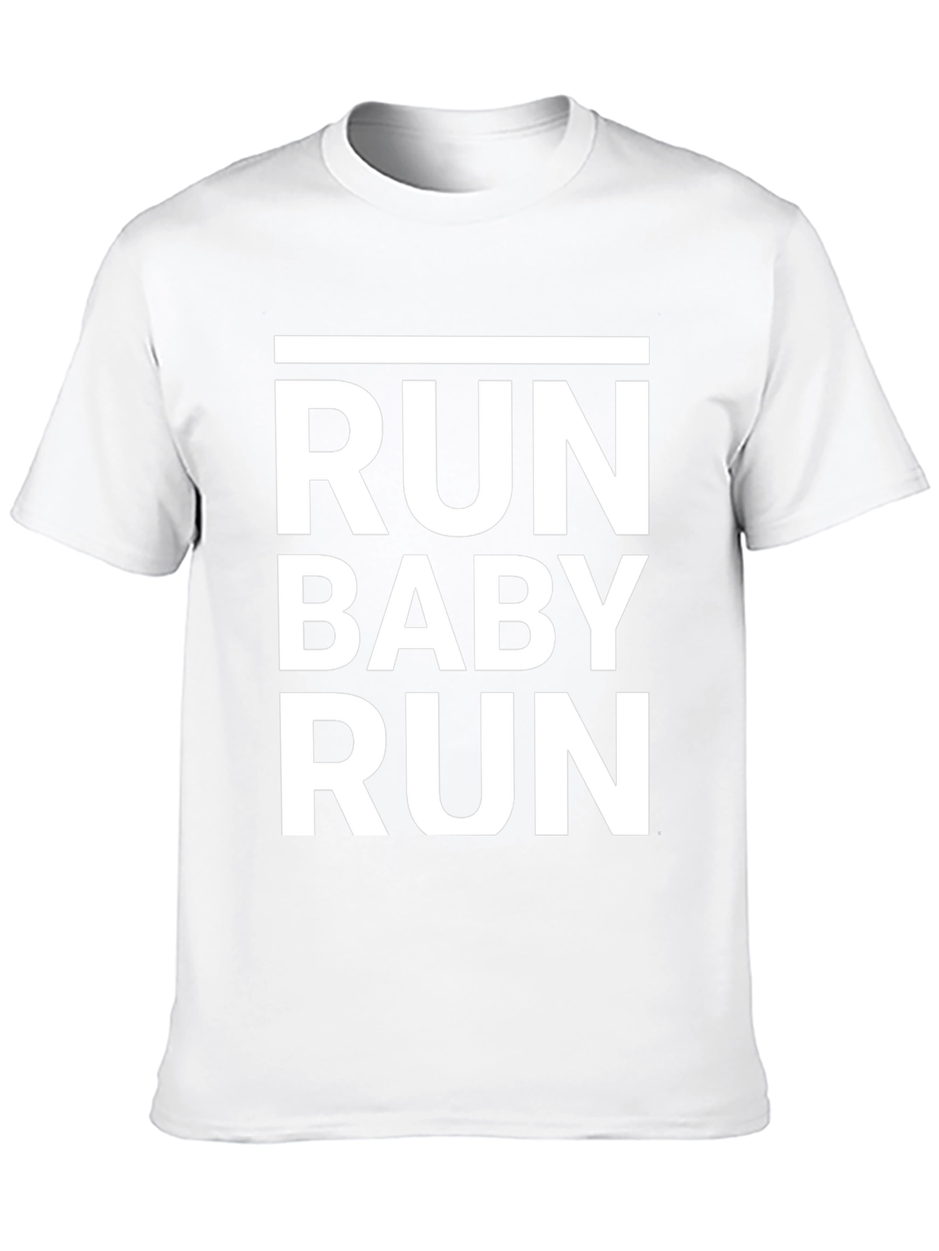 Run Baby Run T-Shirt - Bold Statement Tee
