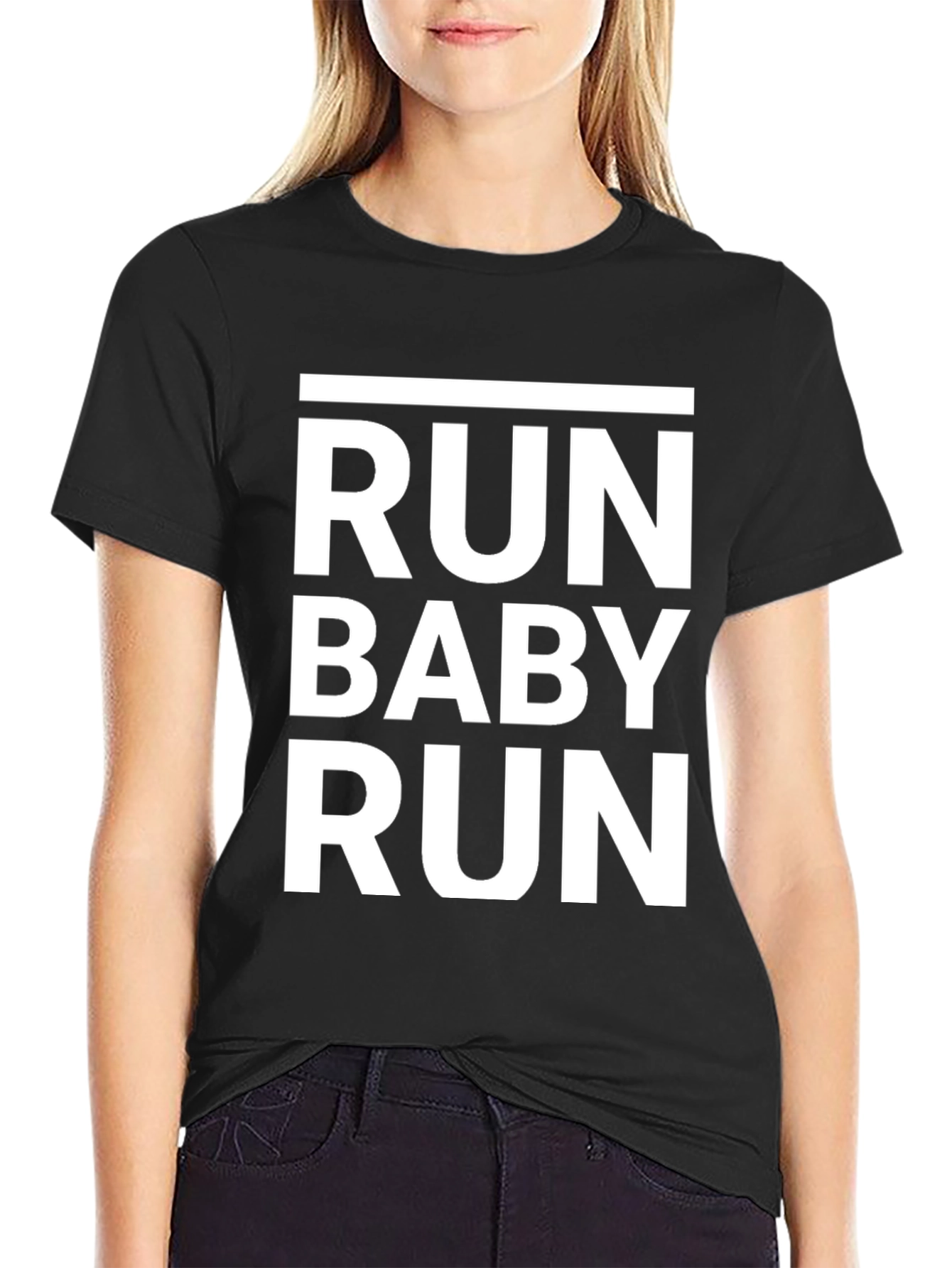 Run Baby Run T-Shirt - Bold Statement Tee