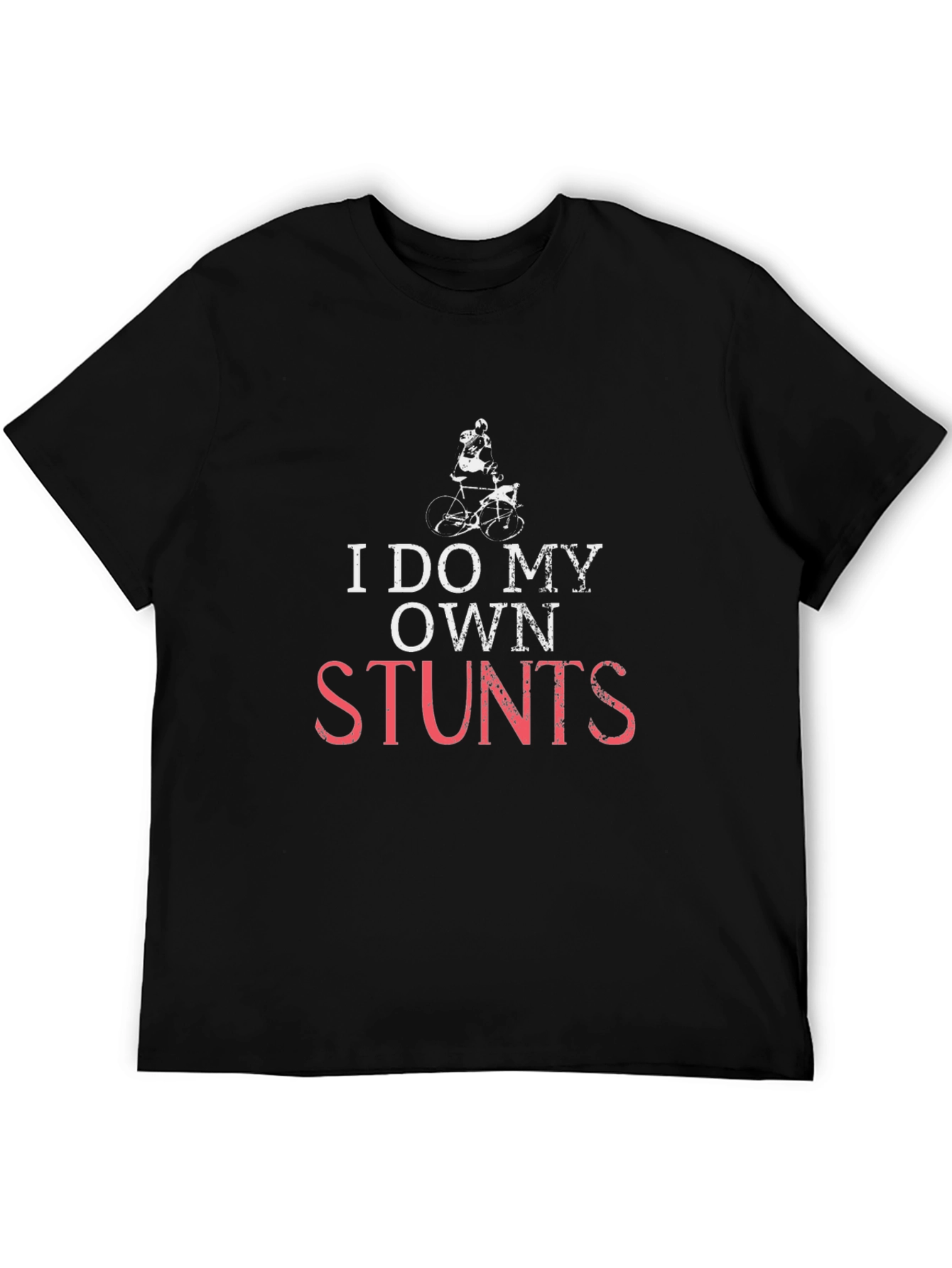 I Do My Own Stunts Graphic Tee