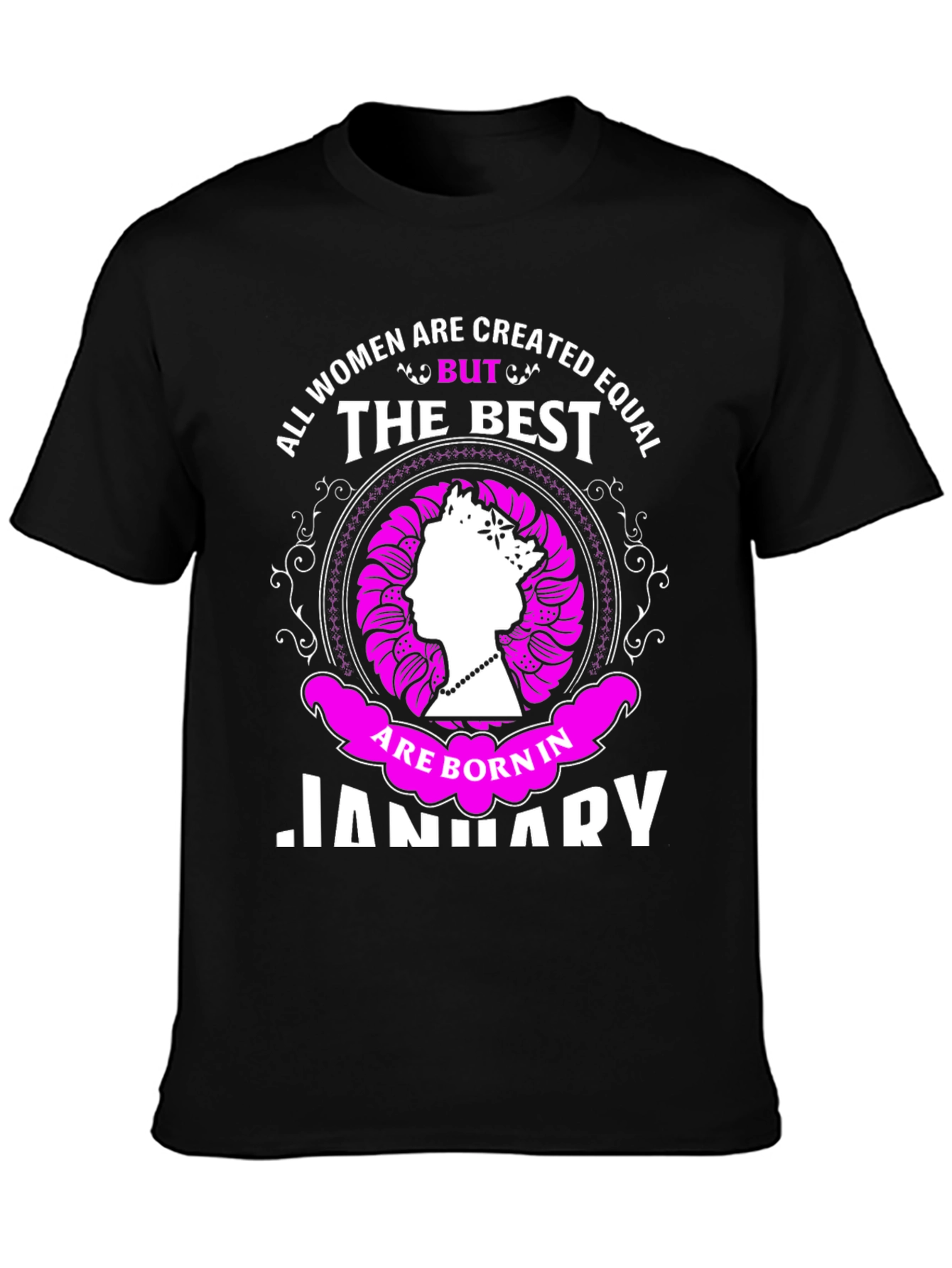 Best Women Born in January T-Shirt