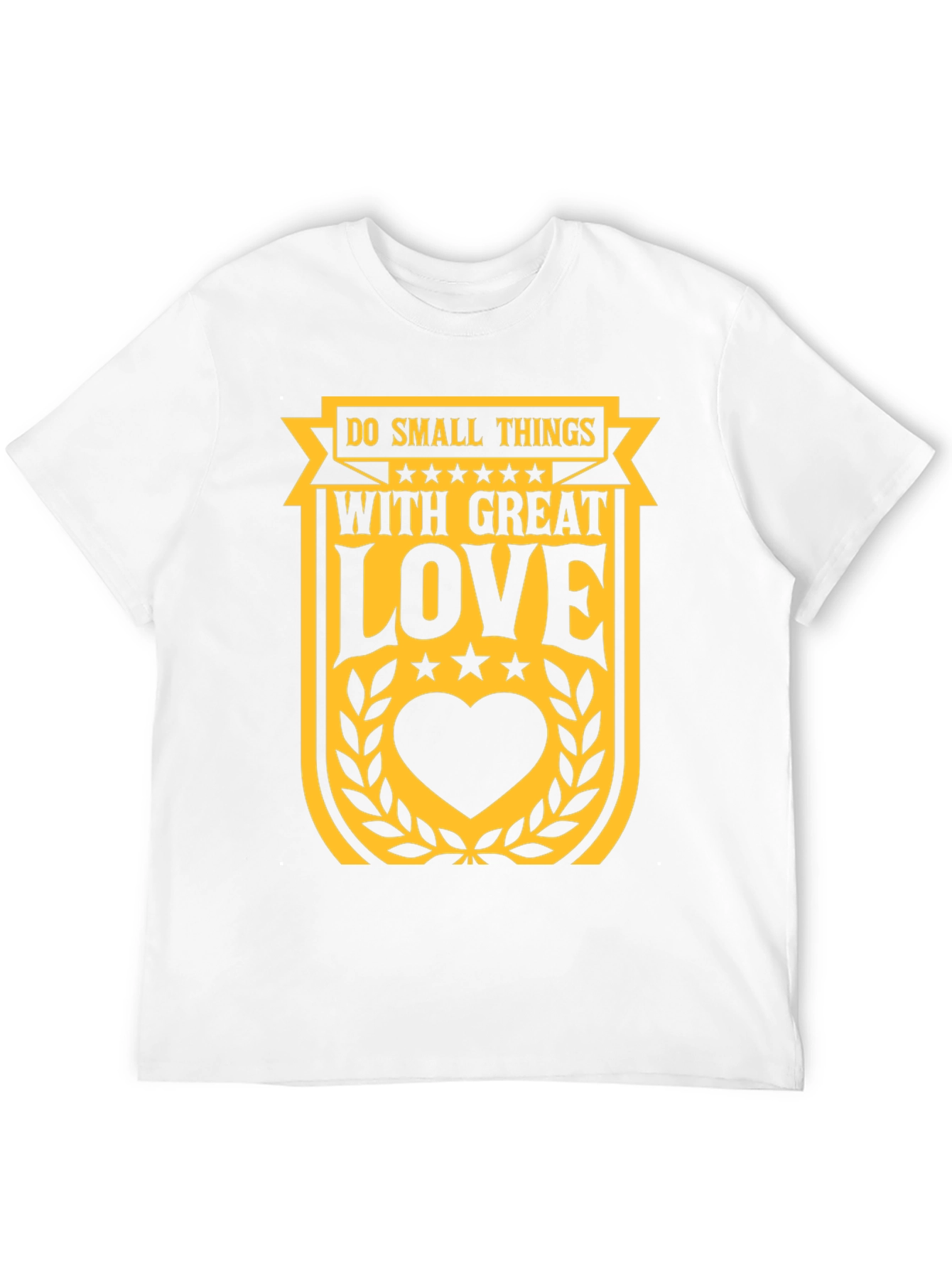Do Small Things With Great Love T-Shirt