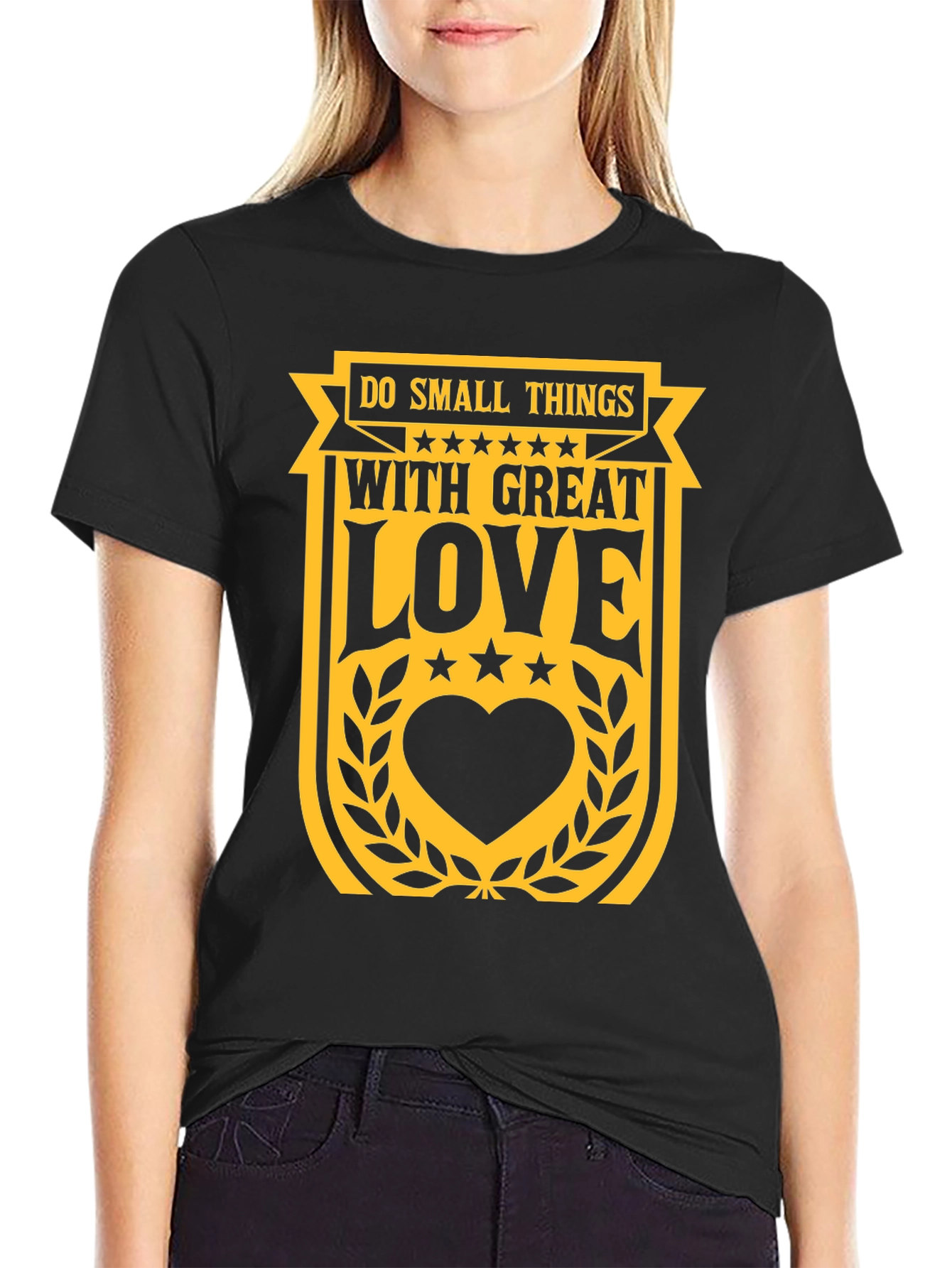 Do Small Things With Great Love T-Shirt