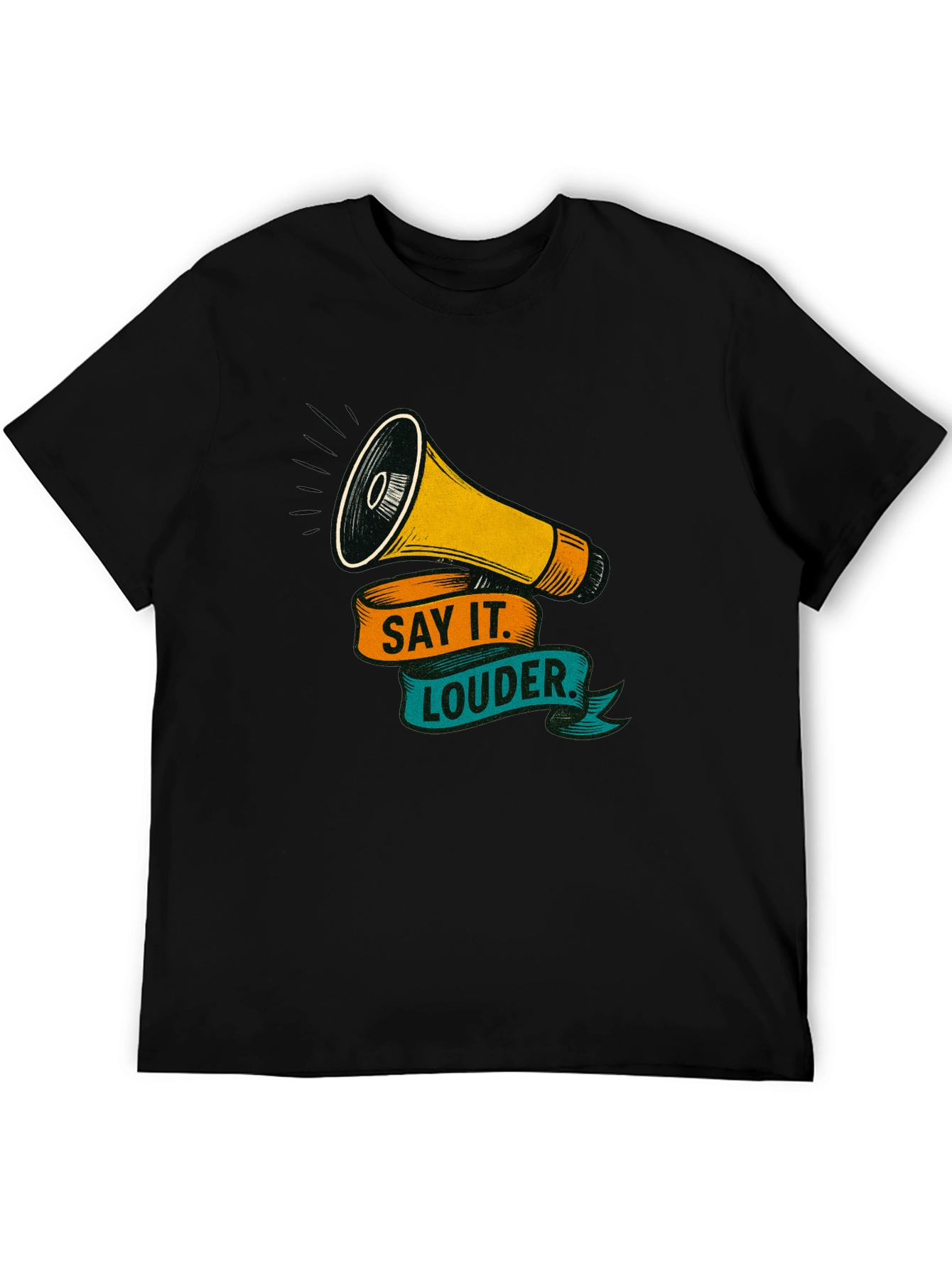 Say It Louder Graphic Tee - Bold Statement Shirt
