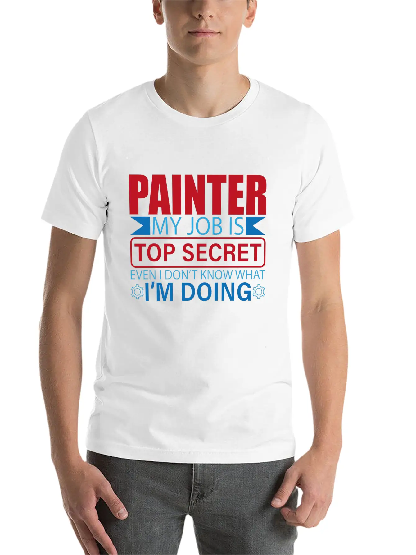Painter Saying Work Profession Painter Painter Gif Unisex Short Sleeve Soft Cotton T-Shirt – Casual Everyday Wear