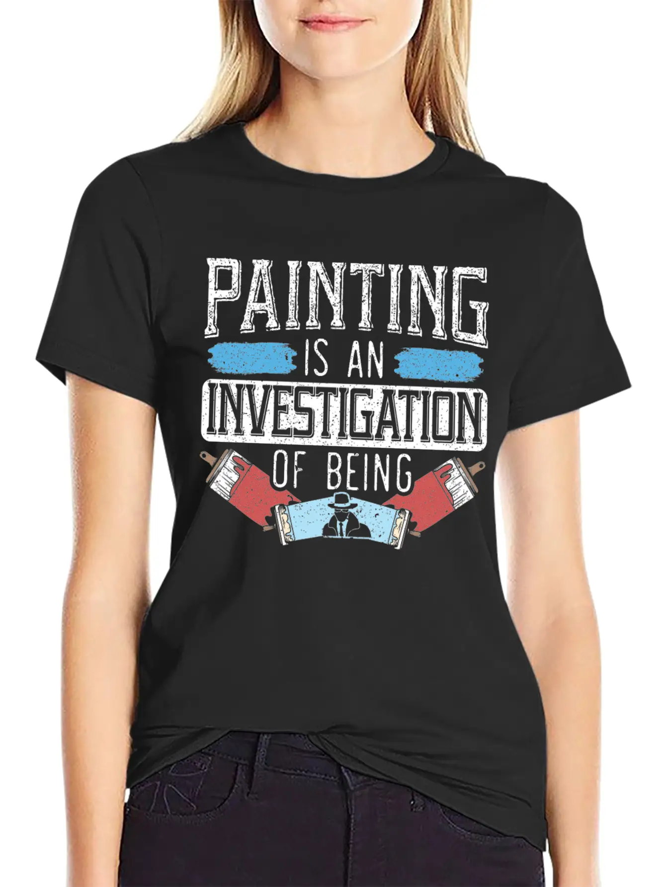 Painting Is An Investigation Of Being Artist Art Timeless Short Sleeve Tee – Comfy And Minimalist Design