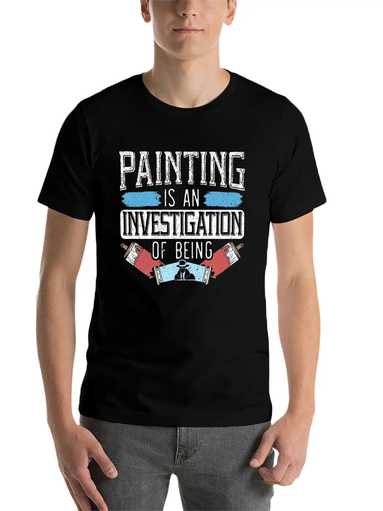 Painting Is An Investigation Of Being Artist Art Timeless Short Sleeve Tee – Comfy And Minimalist Design