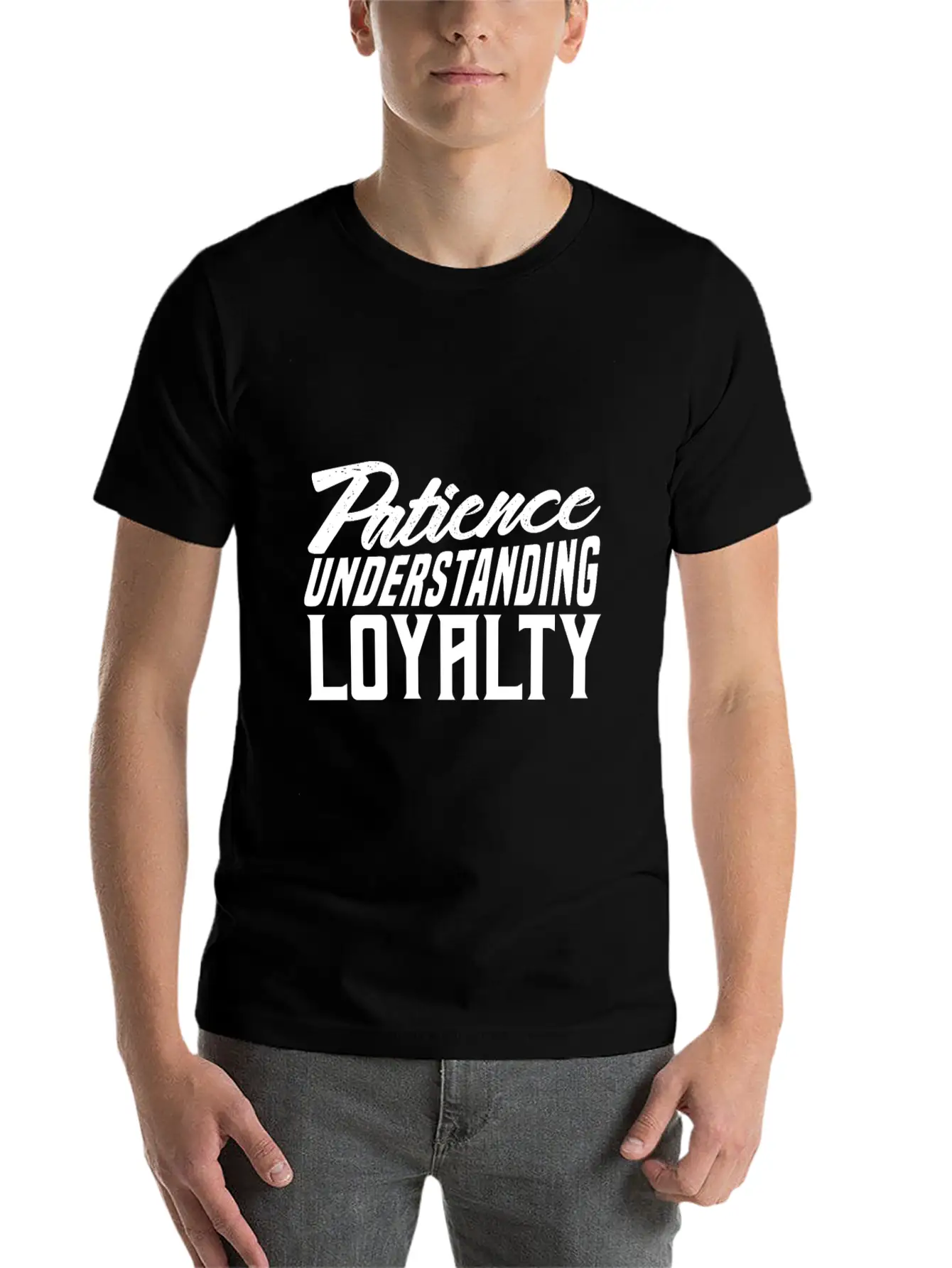 Patience Understanding Loyalty Comfortable Minimalist Graphic Tee – Summer Style Essential