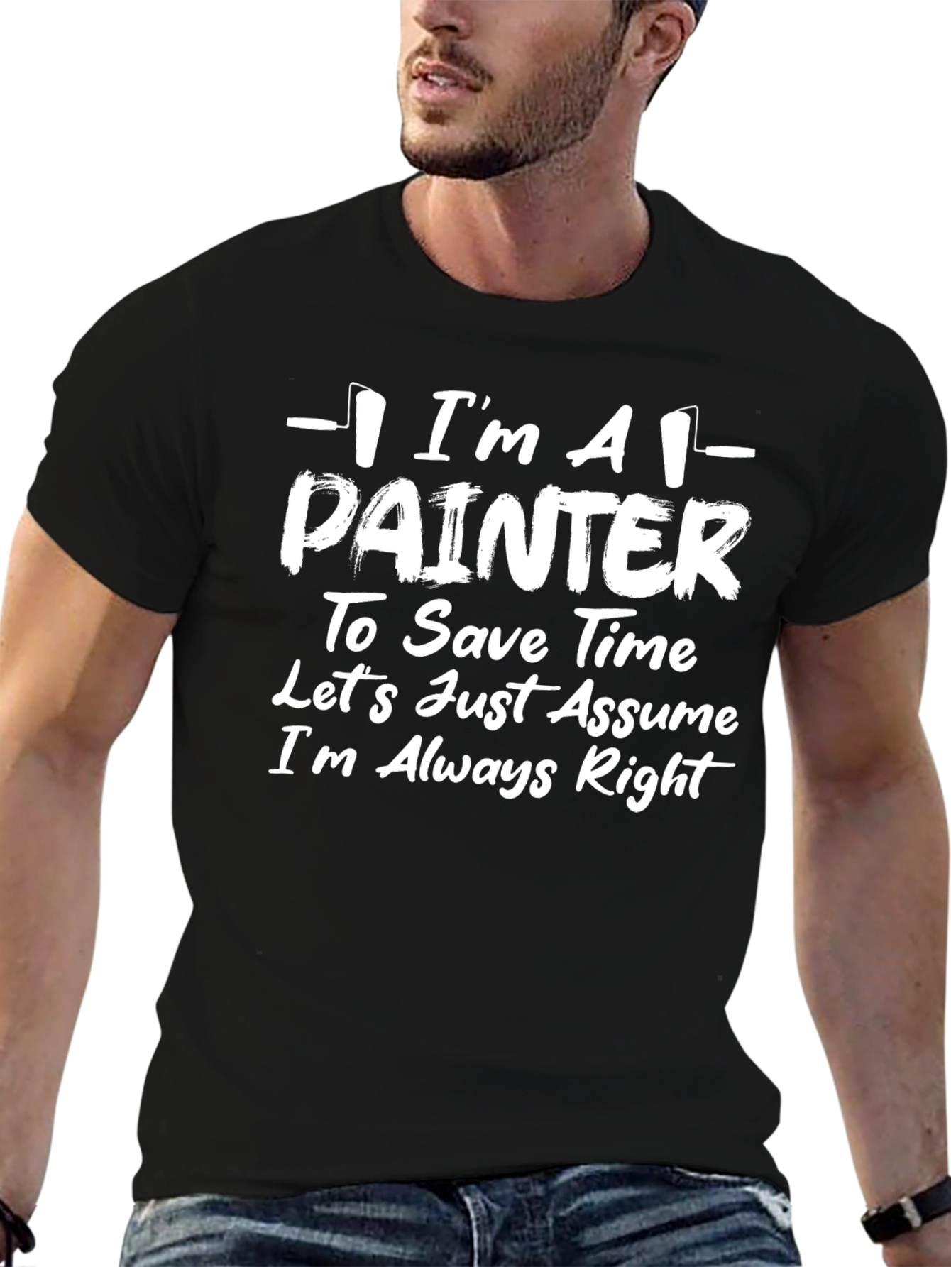 Im A Painter T-Shirt - Funny Painter Gift Tee