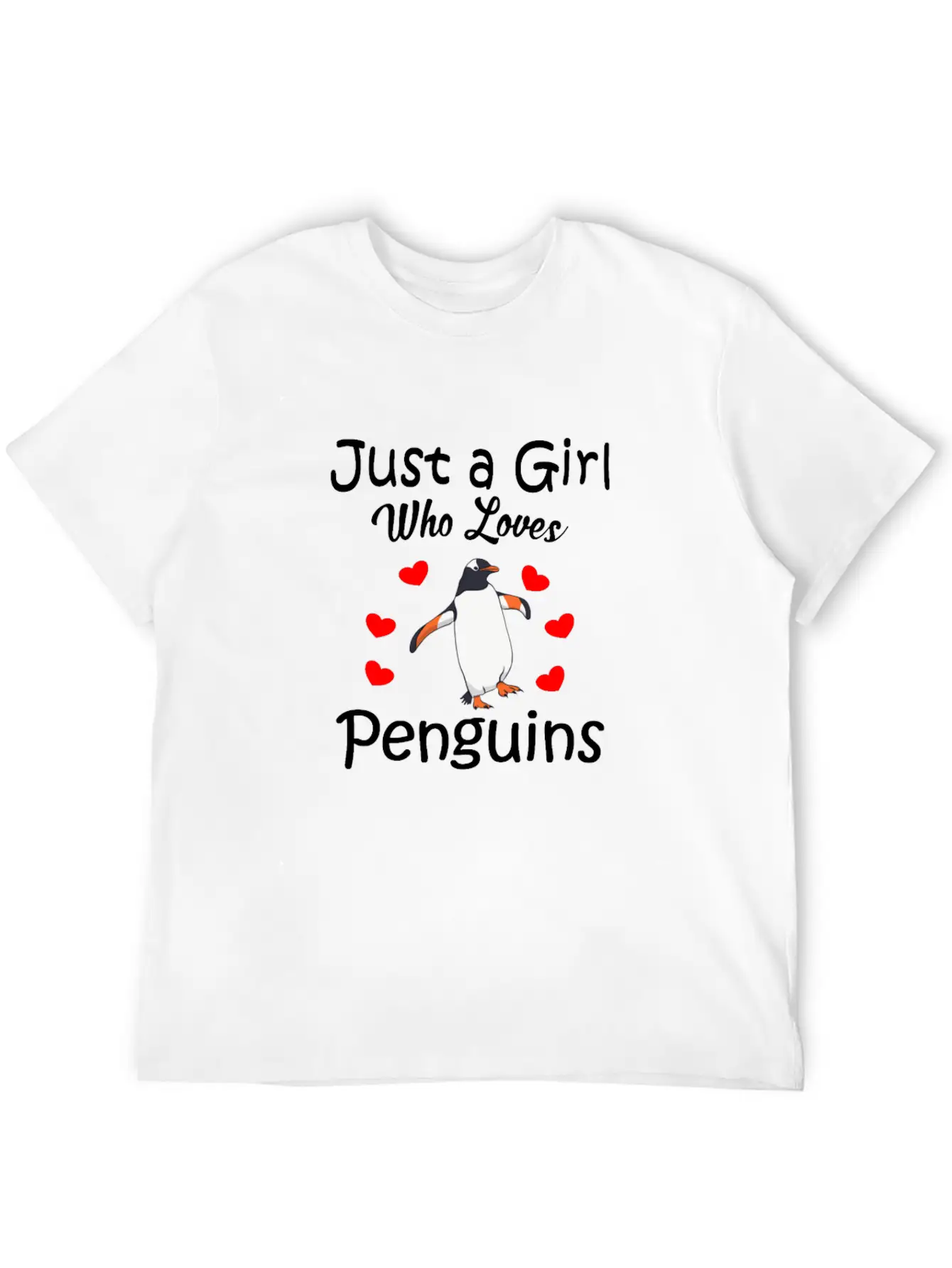 Penguin Gift : Just A Girl Who Loves Penguins Stylish Everyday T-Shirt – Unisex Basic Cotton Tee