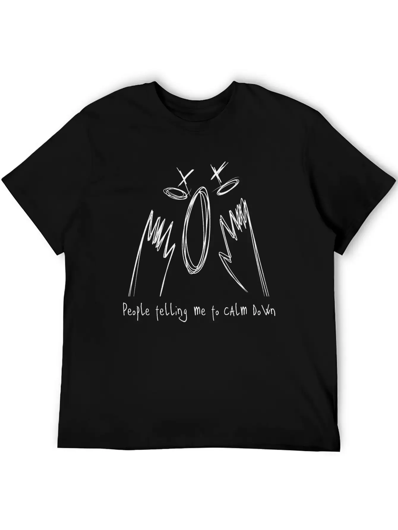 People Telling Me To Calm Down / RAGE Comfortable Minimalist Graphic Tee – Summer Style Essential
