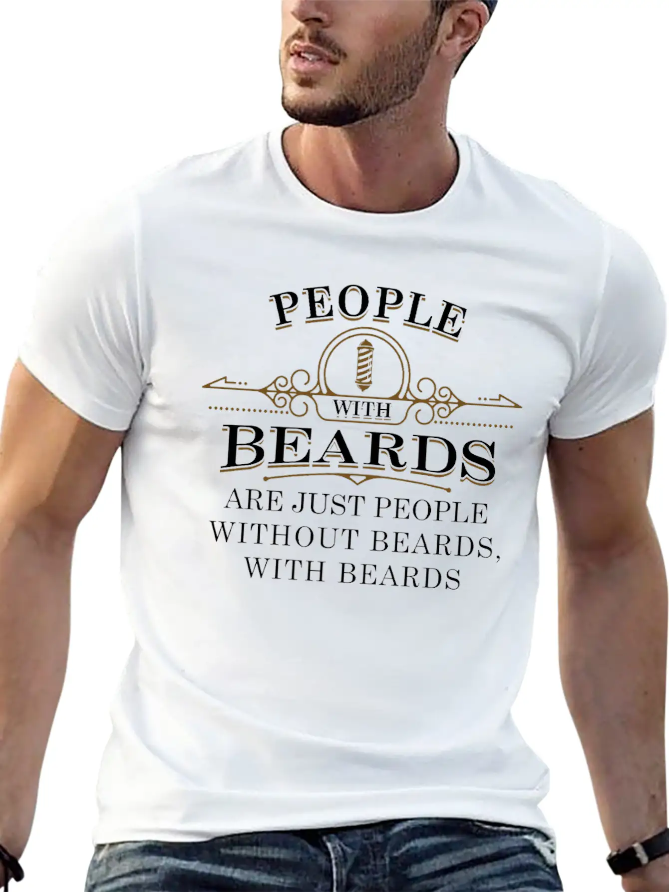 People With Beards! Funny Barber Beard Quote Comfortable Minimalist Graphic Tee – Summer Style Essential