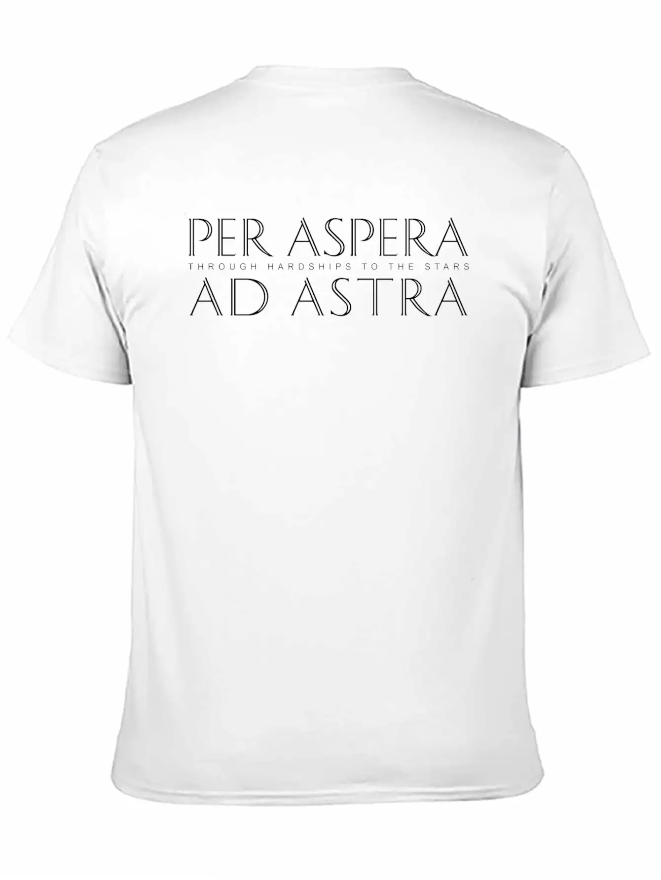 Per Aspera Ad Astra-Through Hardships To The Stars Unisex Casual T-Shirt – Clean Design For Daily Comfort