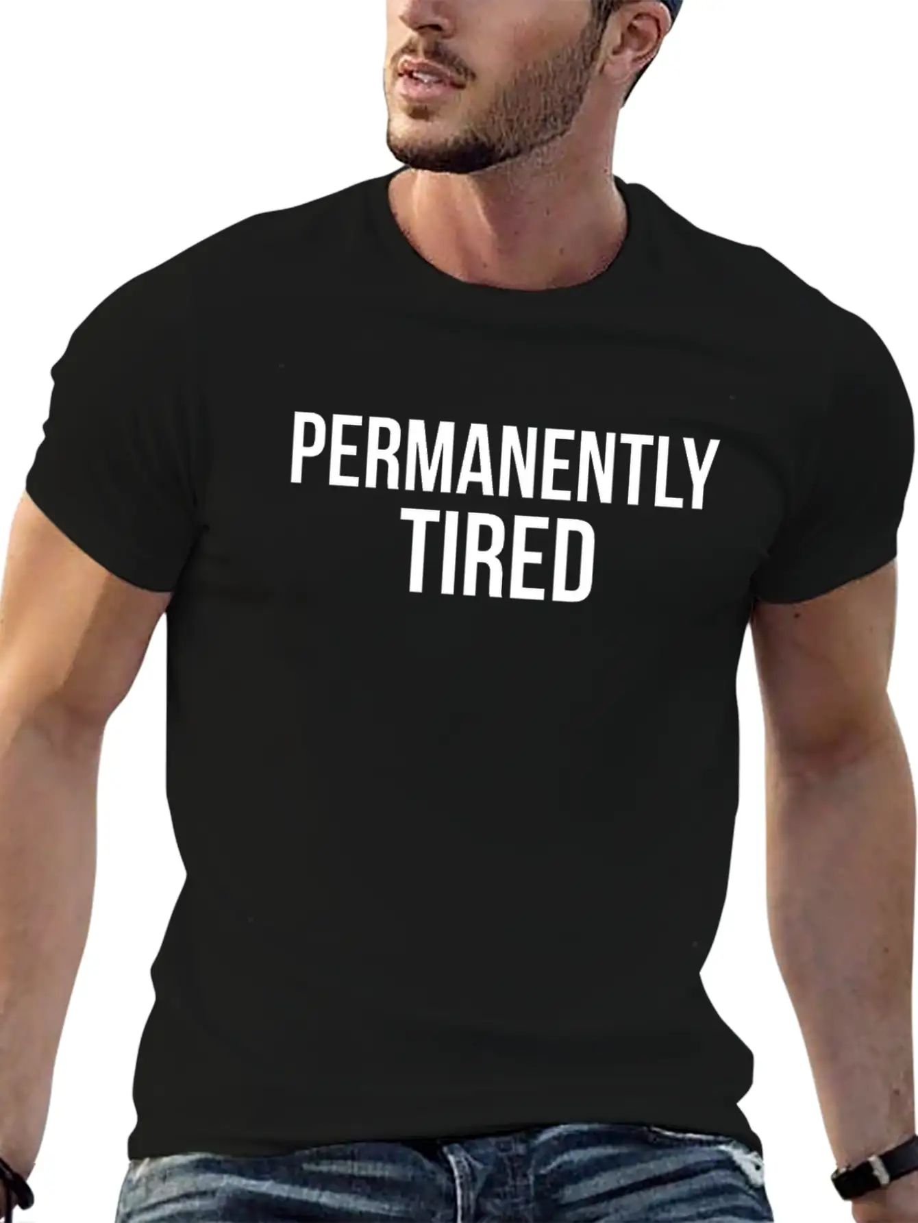 Permanently Tired Basic Graphic T-Shirt – Daily Comfort In Soft Cotton