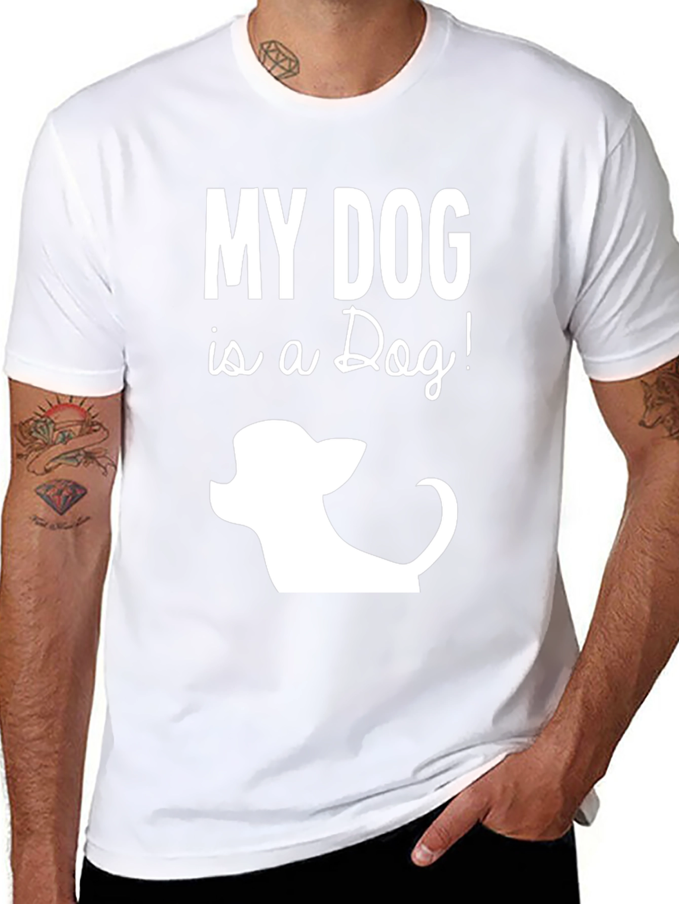 My Dog is a Dog Funny Graphic T-Shirt