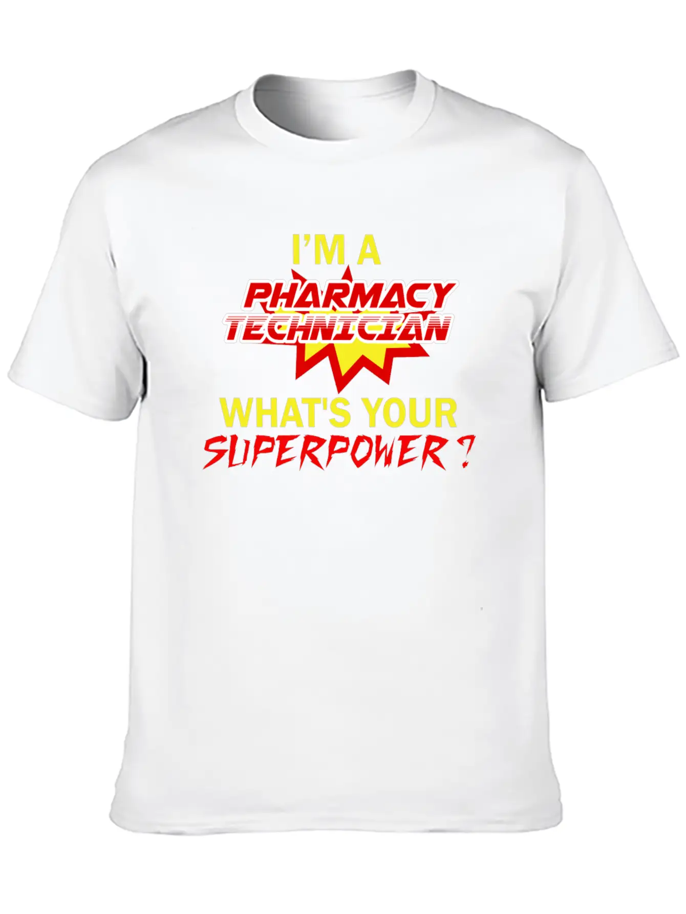 Pharmacy Technician - I'm A Pharmacy Technician Wh Comfortable Minimalist Graphic Tee – Summer Style Essential