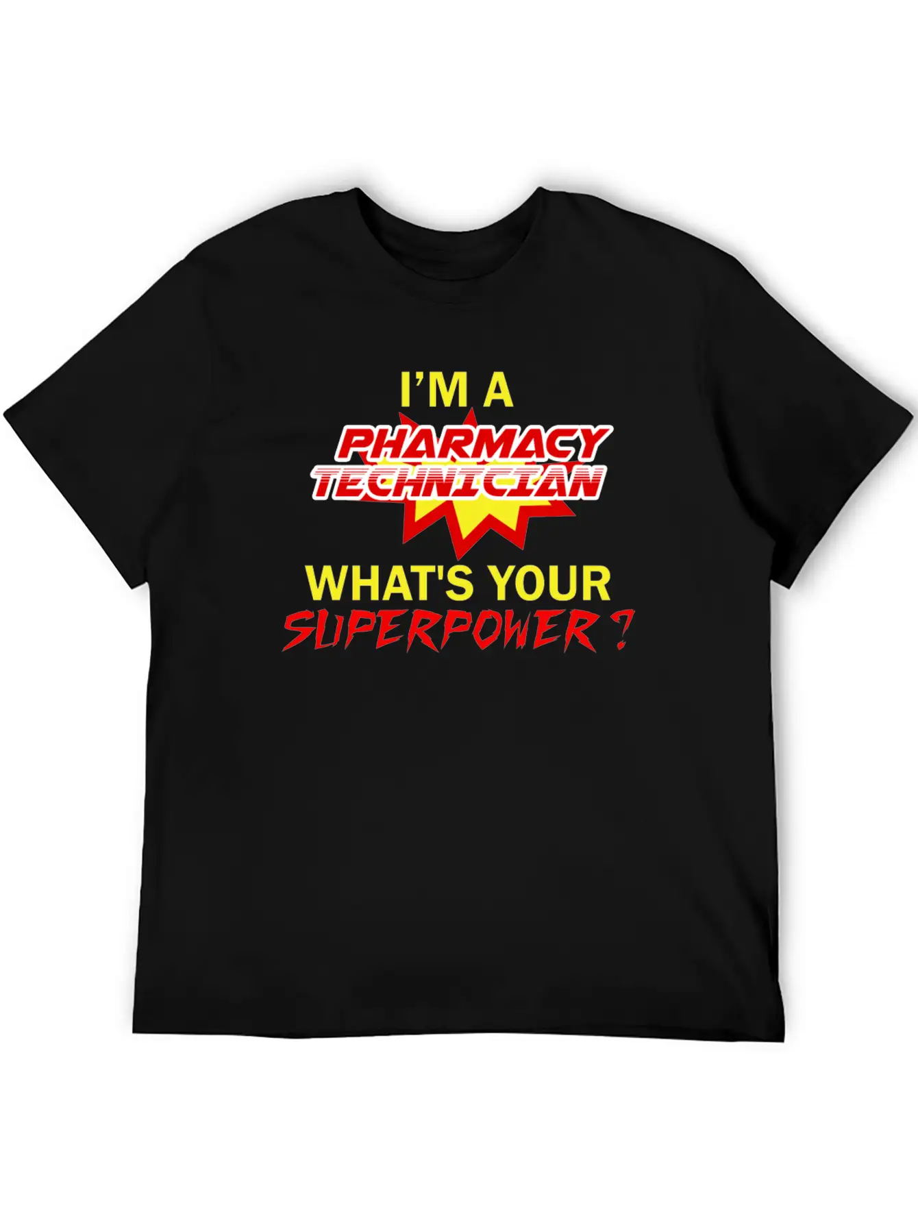 Pharmacy Technician - I'm A Pharmacy Technician Wh Comfortable Minimalist Graphic Tee – Summer Style Essential
