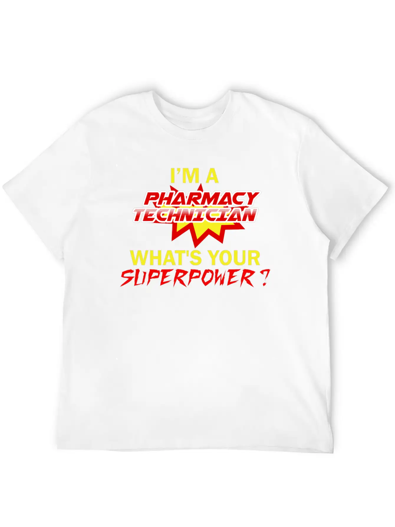 Pharmacy Technician - I'm A Pharmacy Technician Wh Comfortable Minimalist Graphic Tee – Summer Style Essential