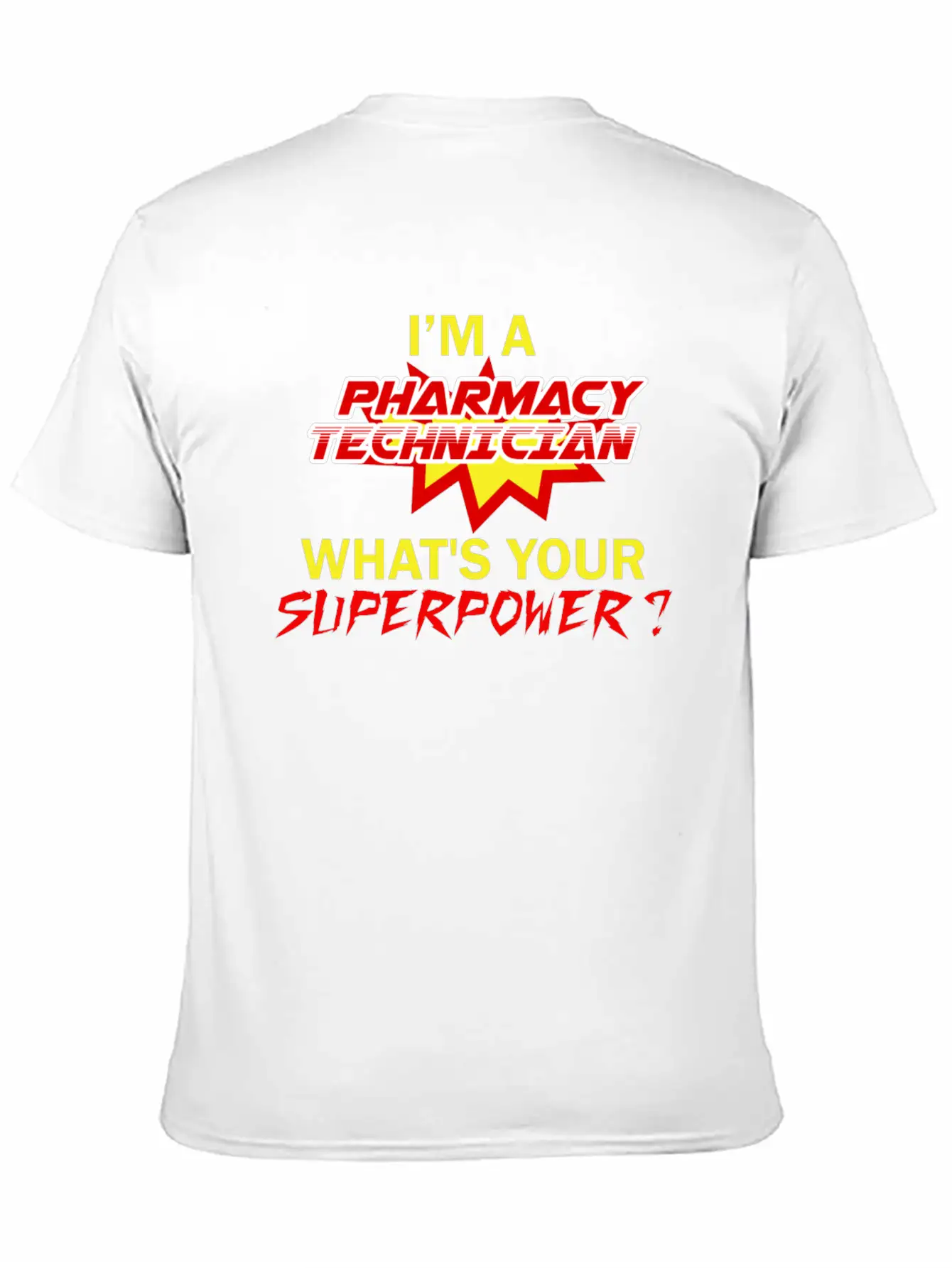 Pharmacy Technician - I'm A Pharmacy Technician Wh Comfortable Minimalist Graphic Tee – Summer Style Essential