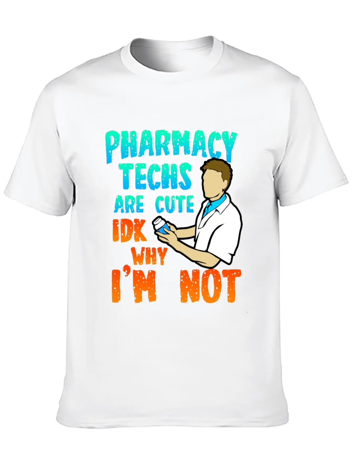 Pharmacy Techs Are Cute Unisex Short Sleeve Soft Cotton T-Shirt – Casual Everyday Wear