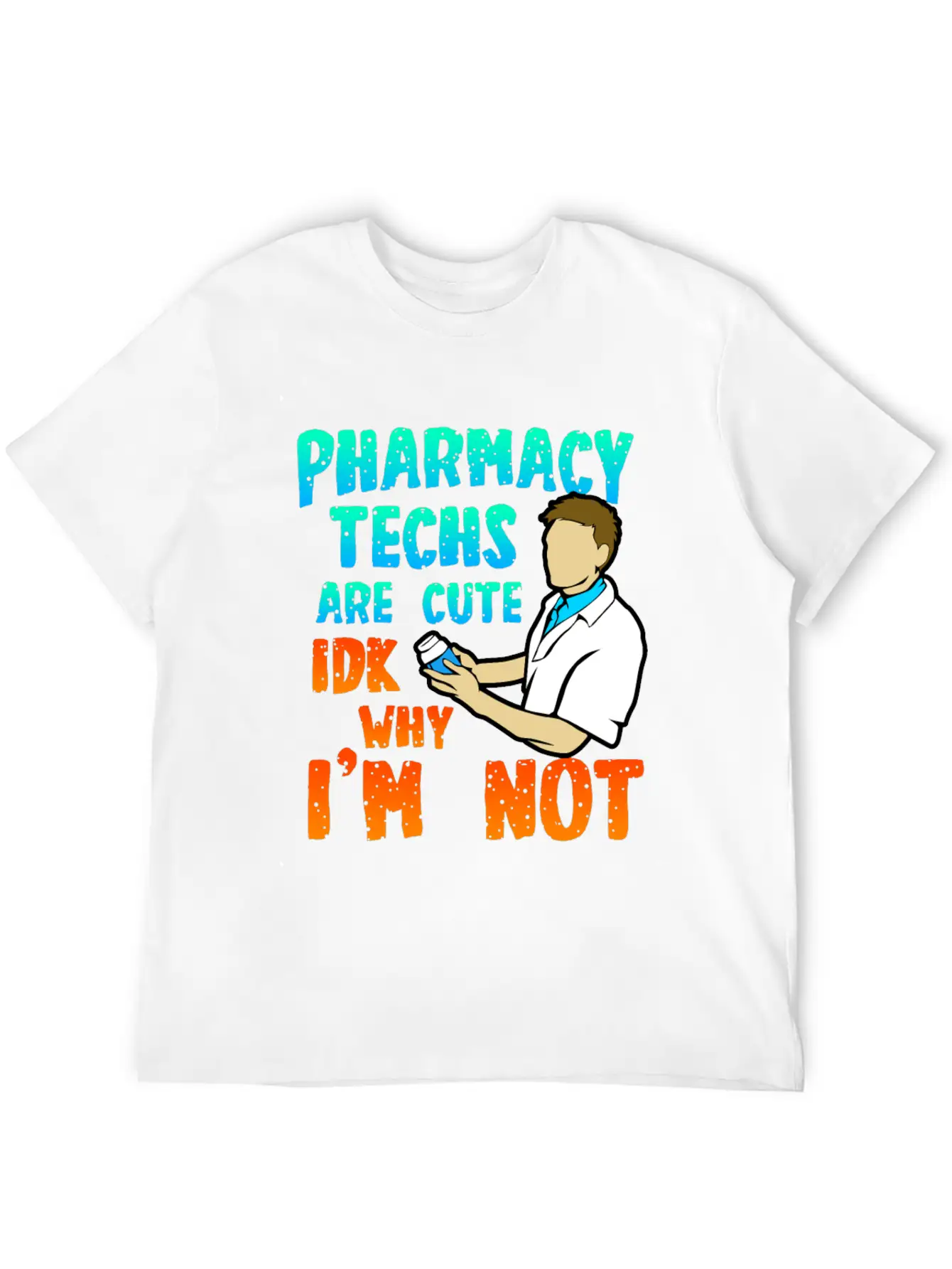 Pharmacy Techs Are Cute Unisex Short Sleeve Soft Cotton T-Shirt – Casual Everyday Wear