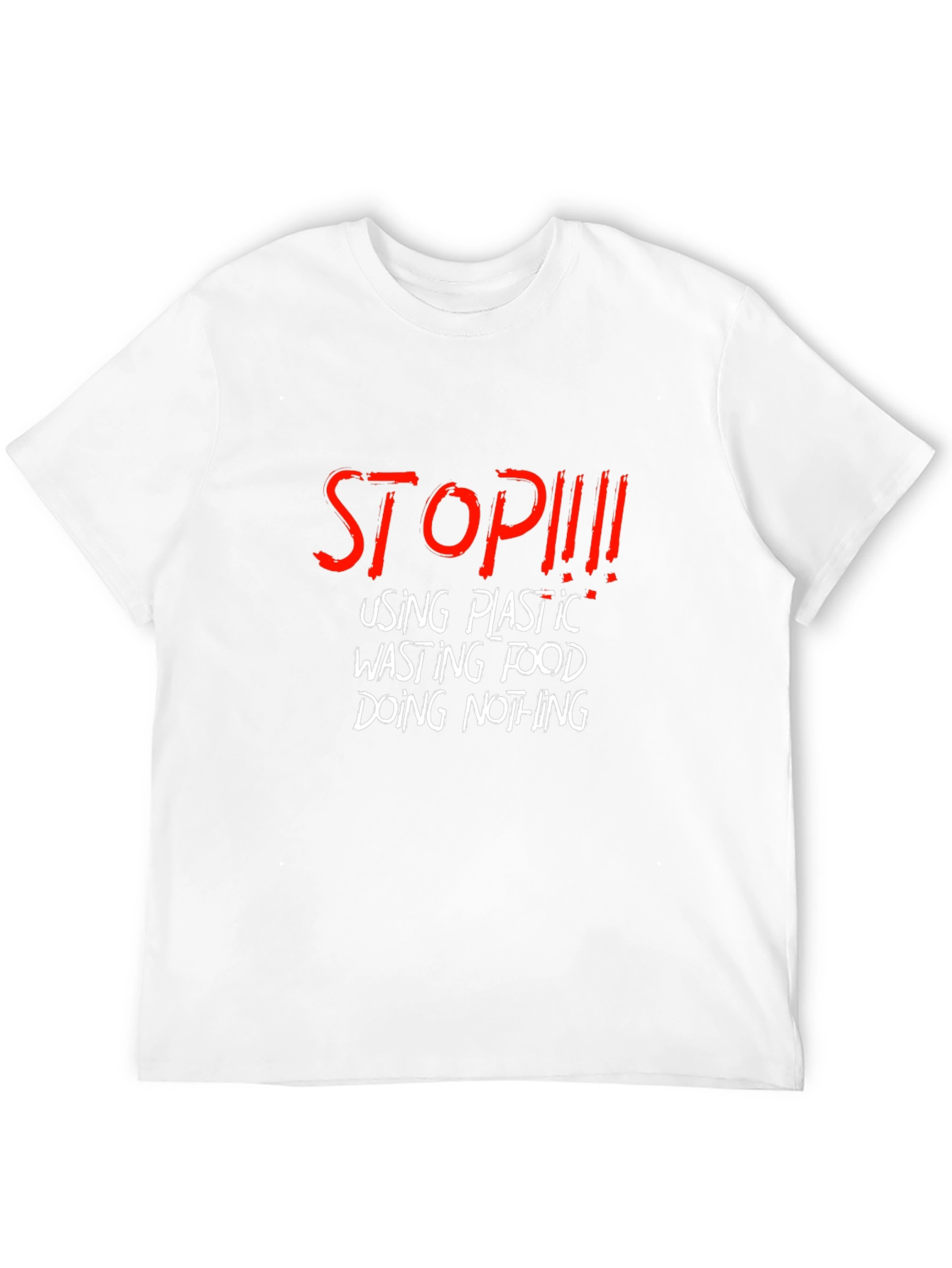 Stop Plastic Waste Slogan T-Shirt