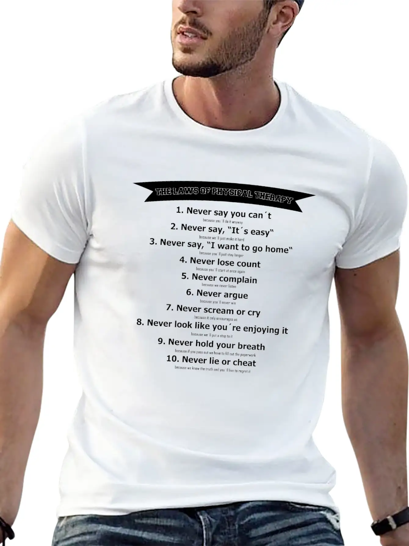 Physiotherapy Physiotherapist Gift Saying Laws Job Unisex Short Sleeve Soft Cotton T-Shirt – Casual Everyday Wear
