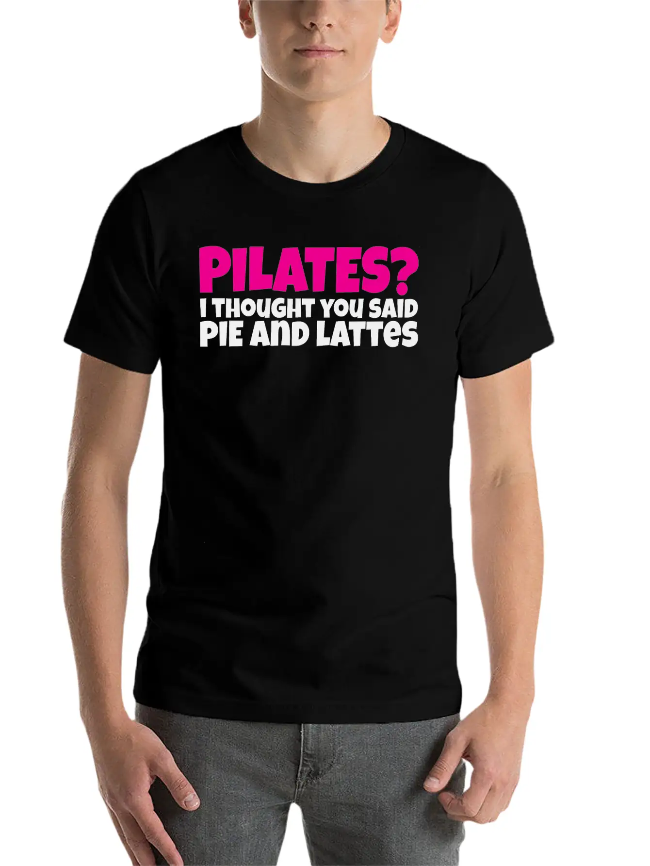 Pilates I Thought You Said Pie And Lattes Basic Graphic T-Shirt – Daily Comfort In Soft Cotton