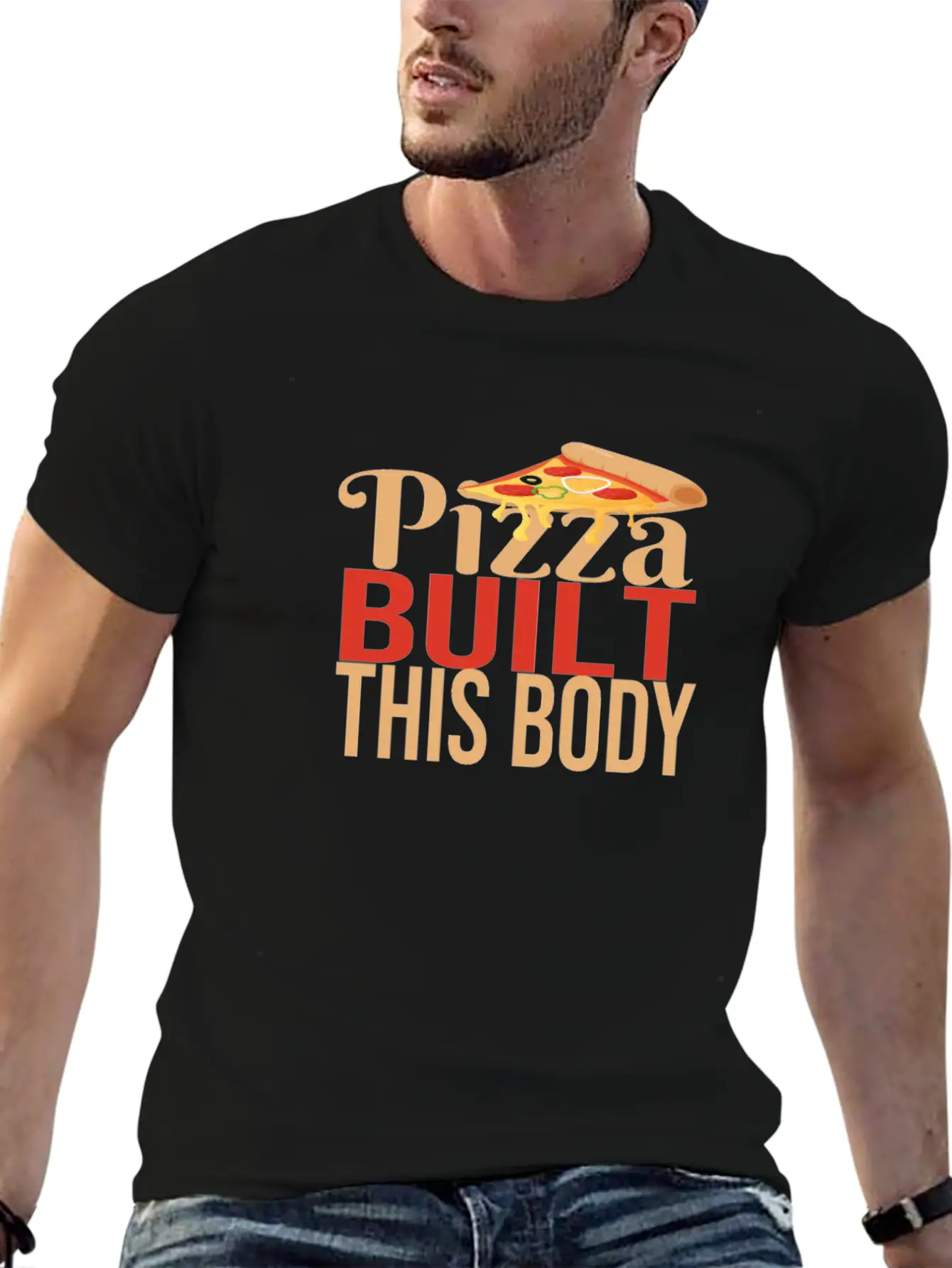 Pizza Built This Body Basic Graphic T-Shirt – Daily Comfort In Soft Cotton