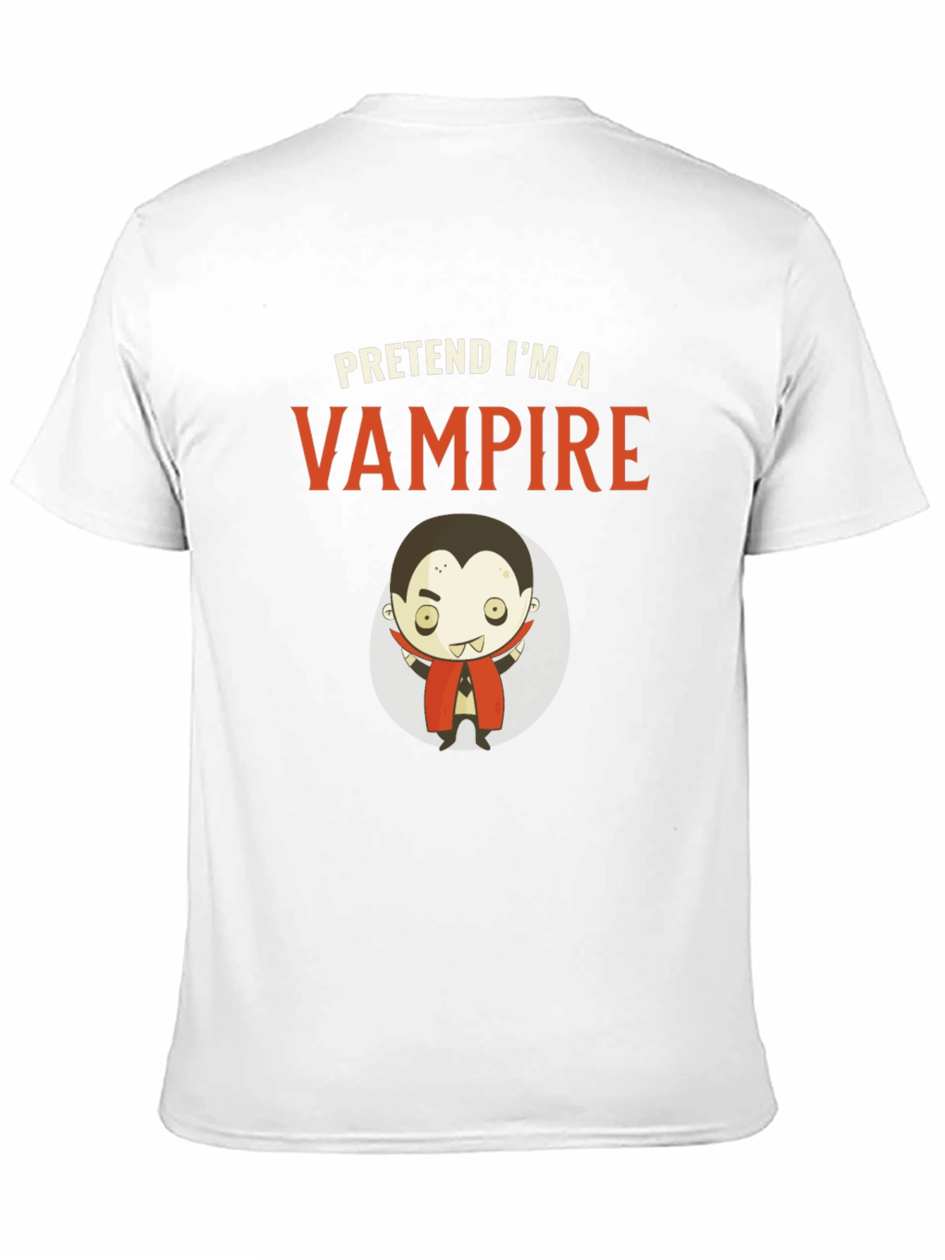 Pretend Im A Vampire - Funny Halloween T-Shirt