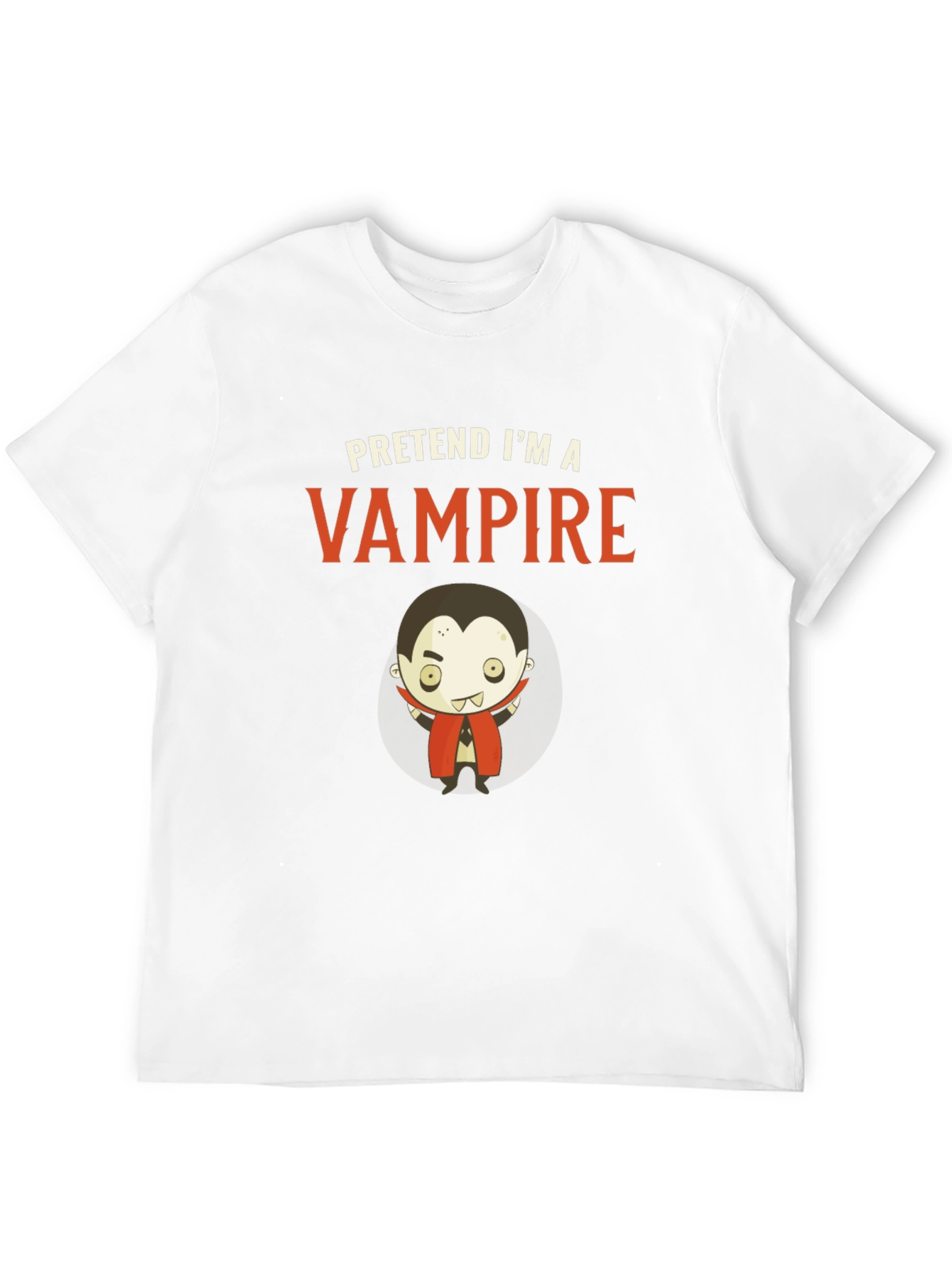Pretend Im A Vampire - Funny Halloween T-Shirt