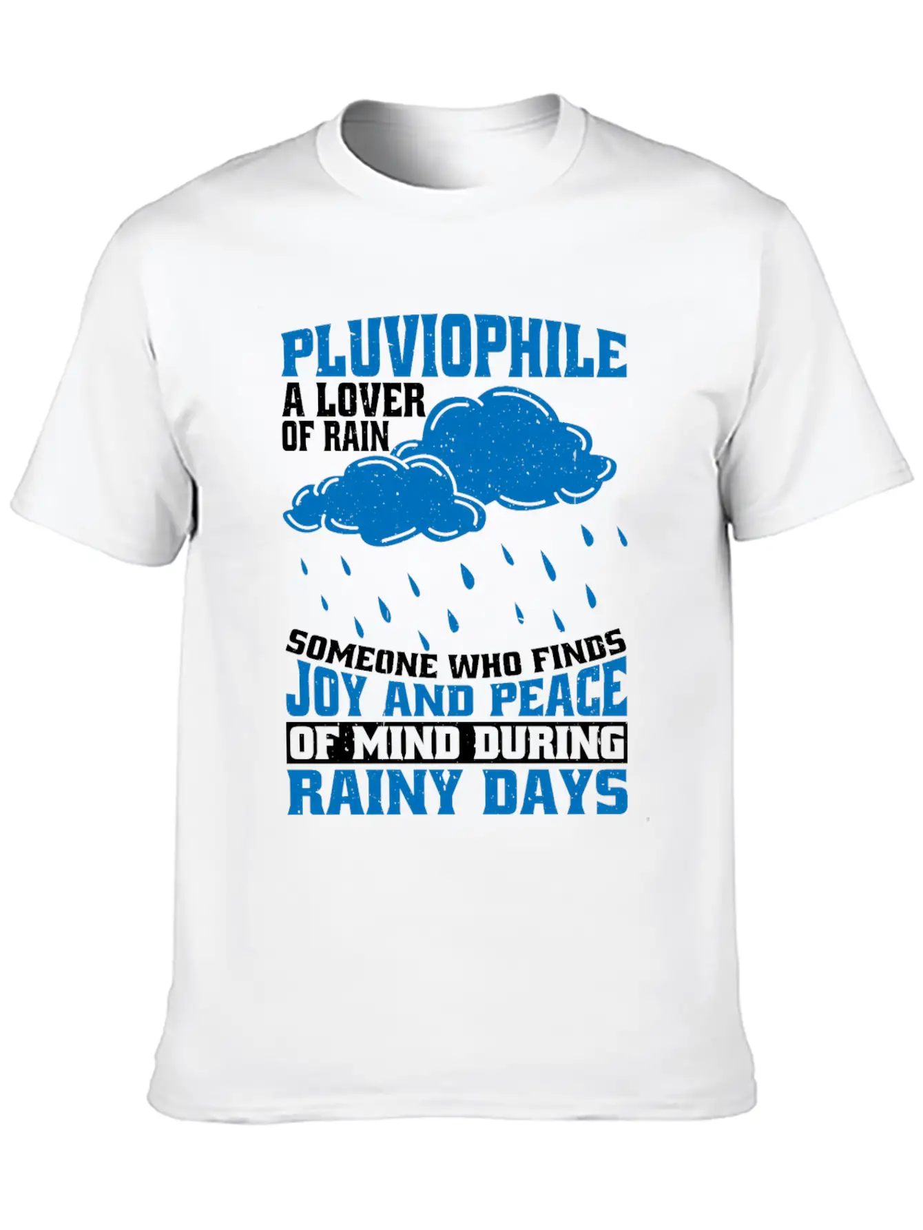 Pluviophile, A Lover Of Rain 5 Basic Graphic T-Shirt – Daily Comfort In Soft Cotton