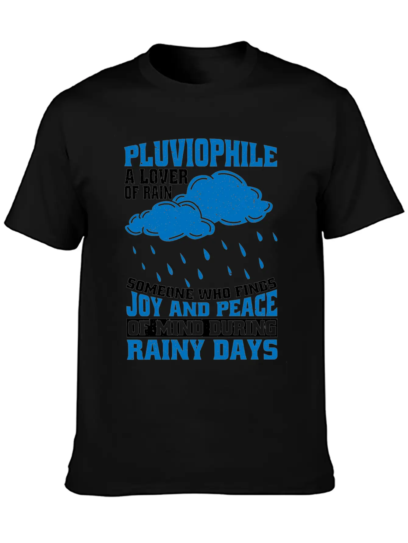 Pluviophile, A Lover Of Rain 5 Basic Graphic T-Shirt – Daily Comfort In Soft Cotton