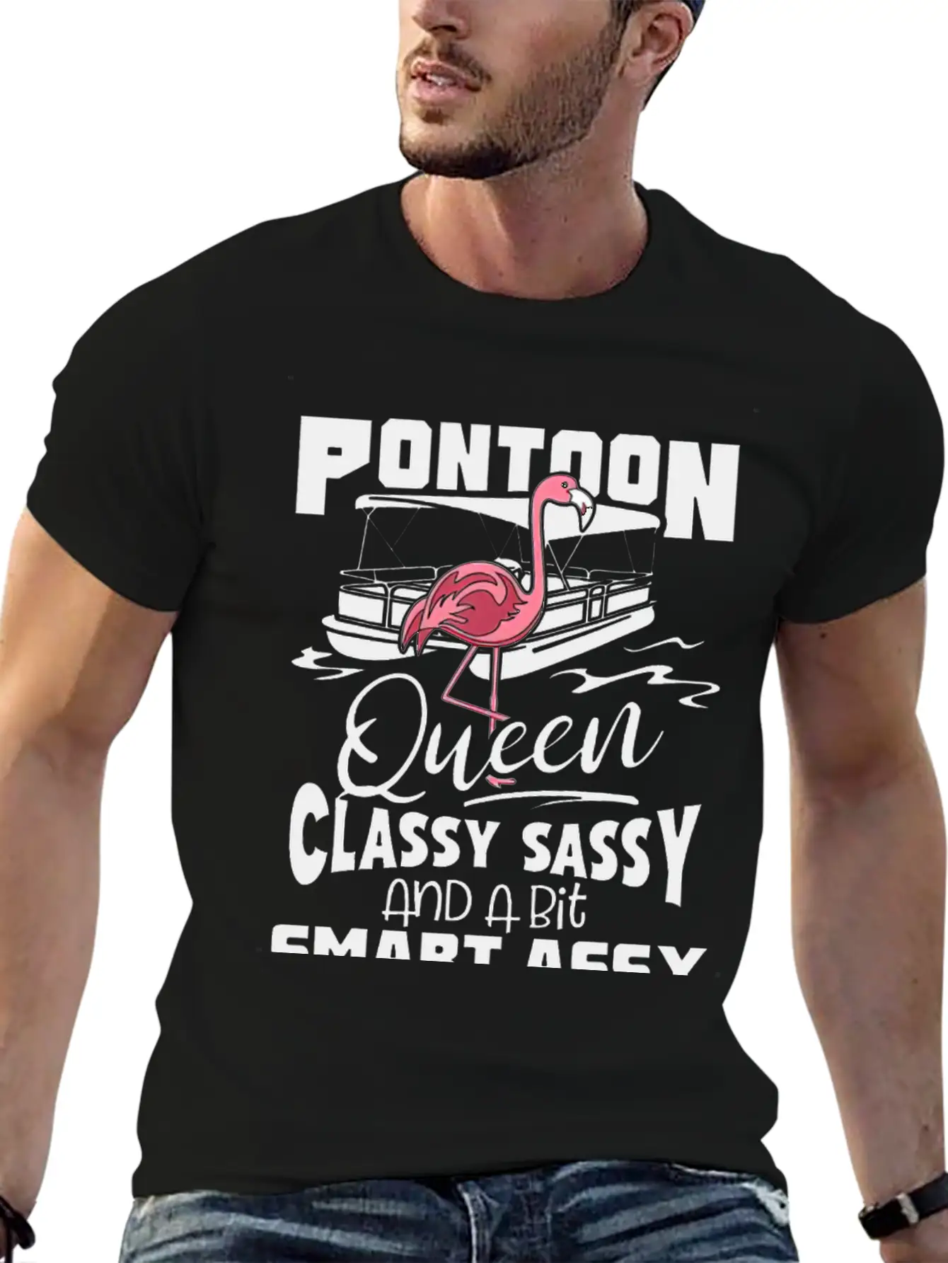 Pontoon Queen Flamingo Classy Sassy Smart Assy Stylish Everyday T-Shirt – Unisex Basic Cotton Tee