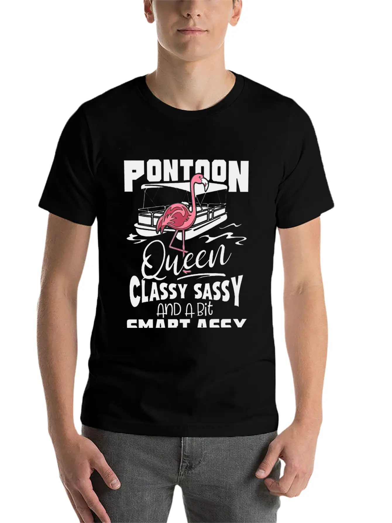 Pontoon Queen Flamingo Classy Sassy Smart Assy Stylish Everyday T-Shirt – Unisex Basic Cotton Tee