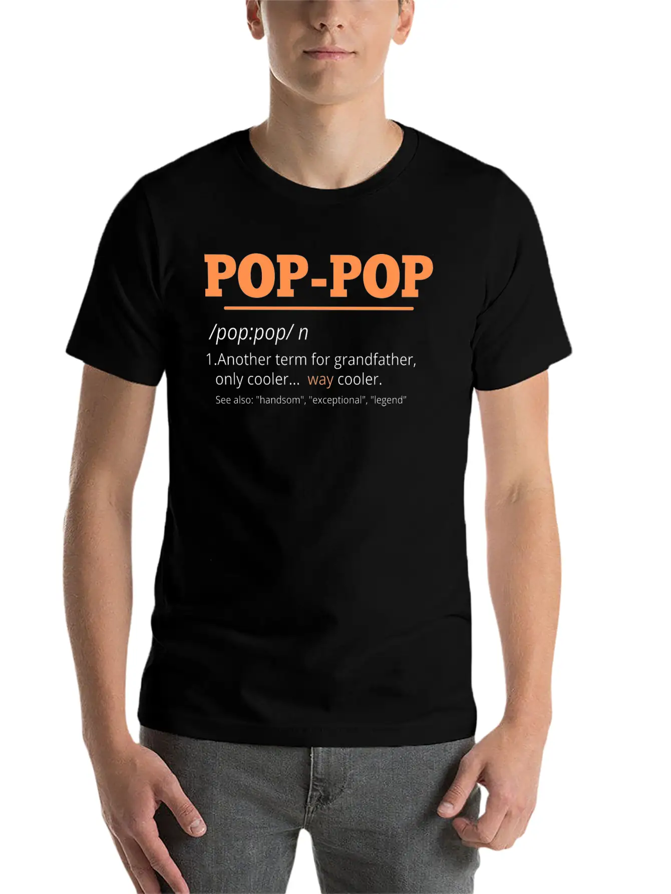 Pop Pop Definition Grandpa Fathers Day Pop-Pop Unisex Short Sleeve Soft Cotton T-Shirt – Casual Everyday Wear