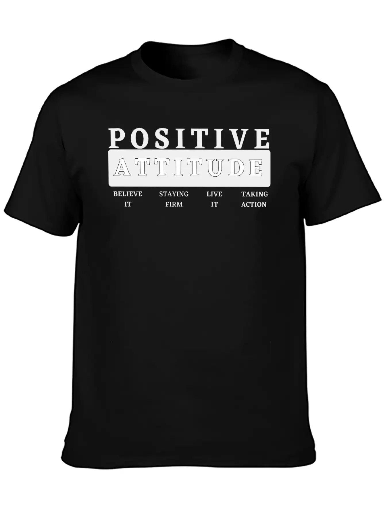 Positive Attitude Timeless Short Sleeve Tee – Comfy And Minimalist Design