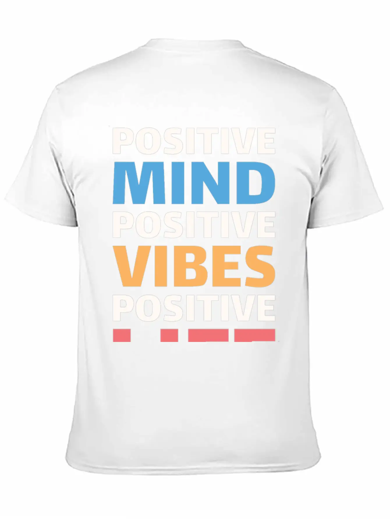Positive Mind Positive Vibes Positive Life Essential Unisex Summer Tee – Soft Cotton Casual Fit